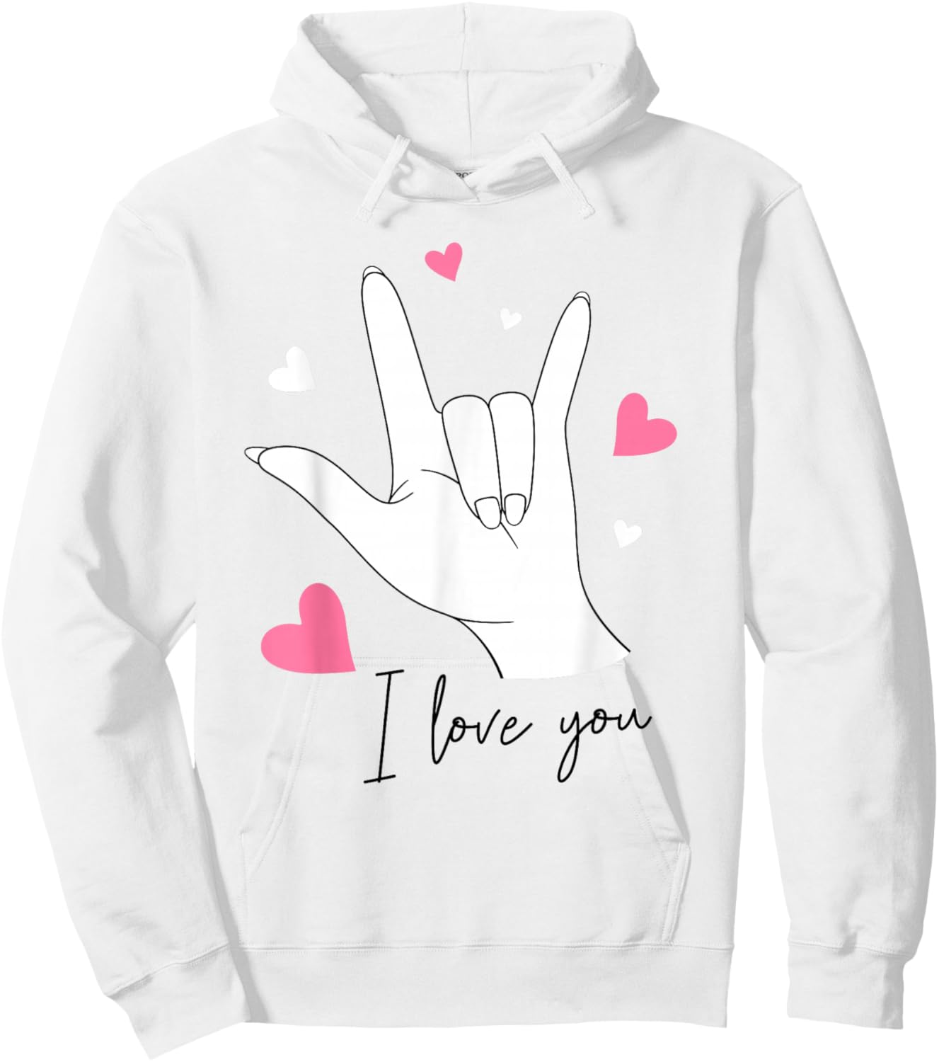 Funny Valentines Day I Love You Hand Sign Language ASL Heart Hoodie - Hoodie | White