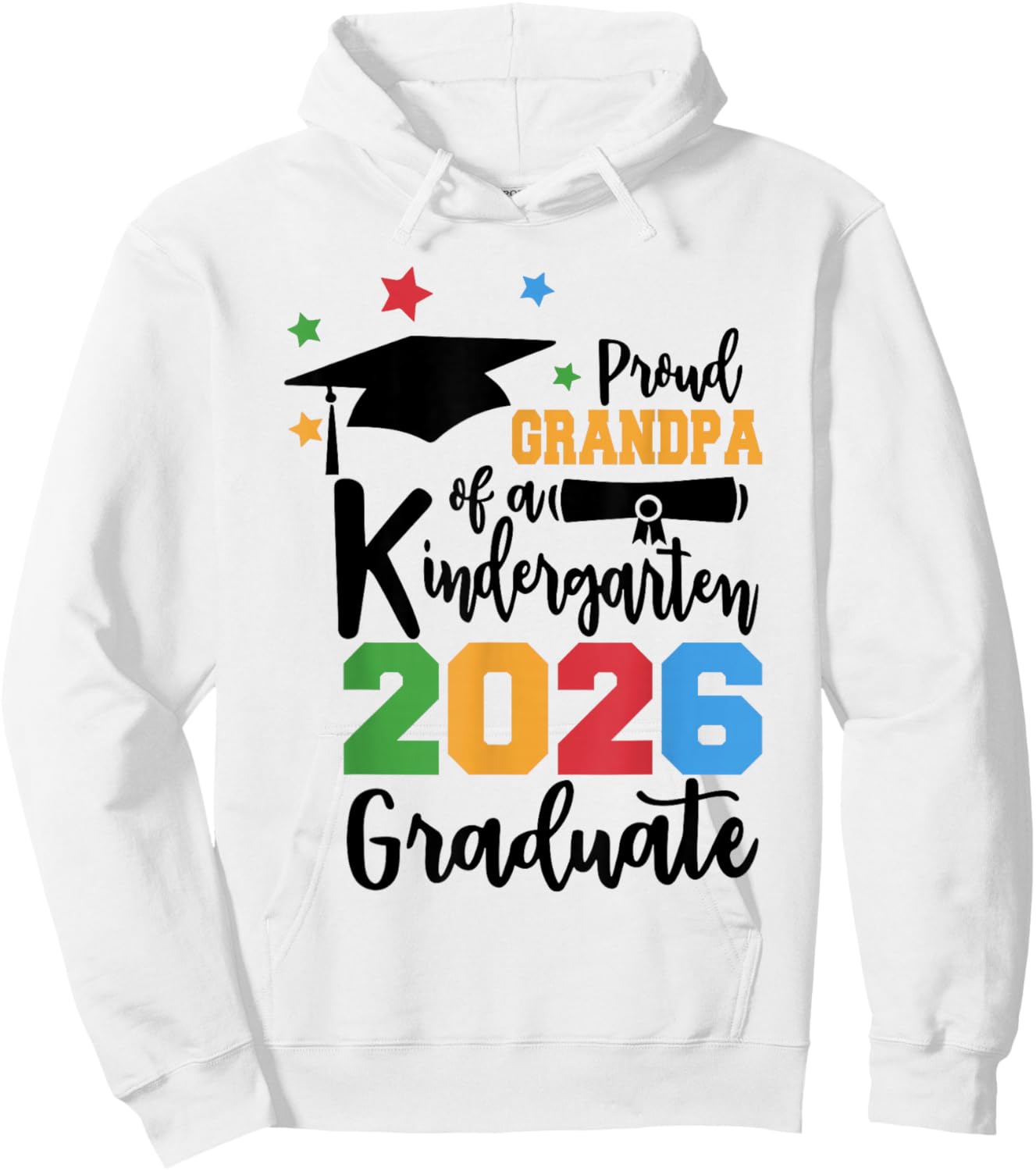 Proud Grandpa of A Kindergarten Class of 2026 Graduate Hoodie - Hoodie | White