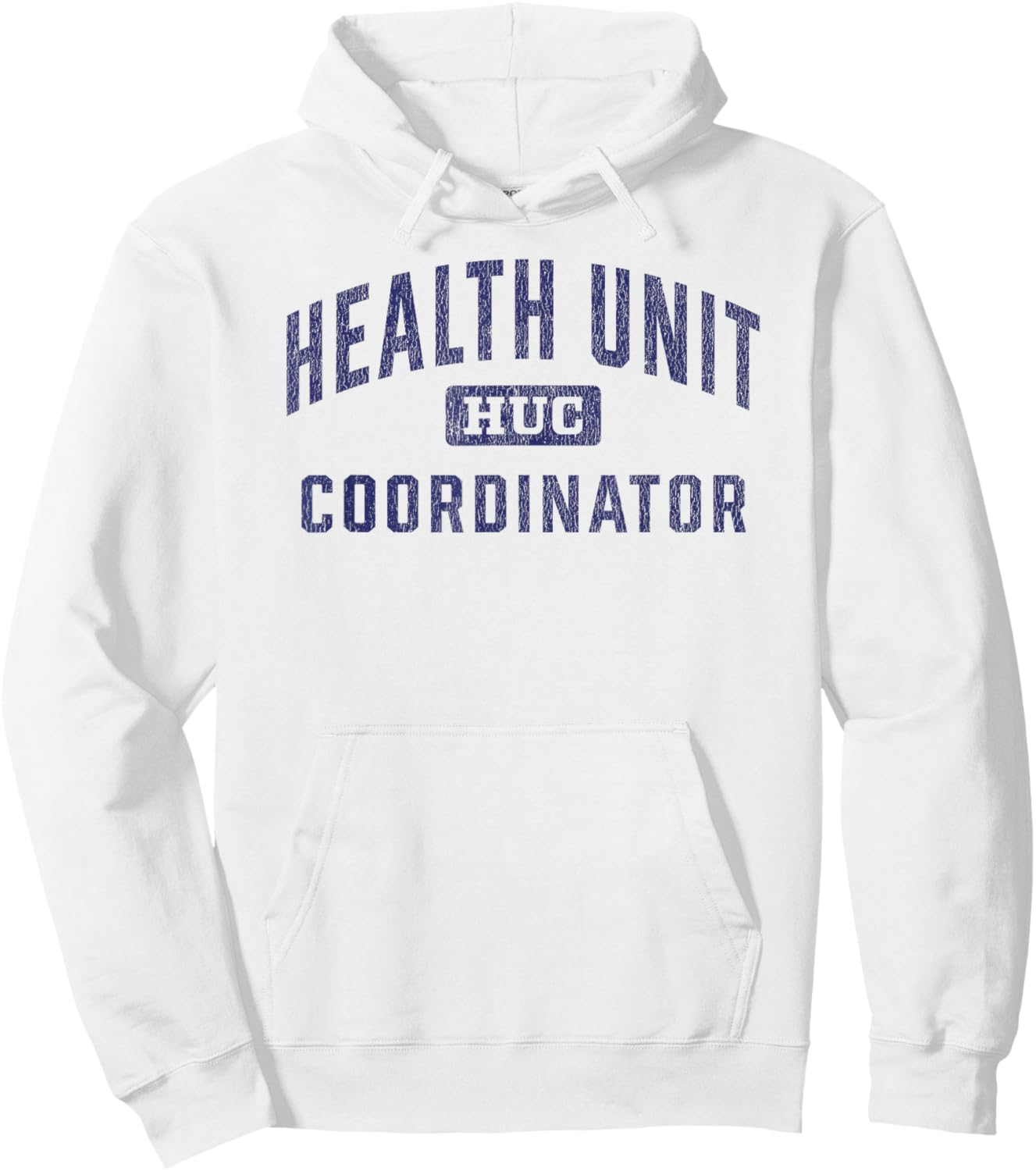 Health Unit Coordinator Appreciation Unit Clerk Hoodie - Hoodie | White