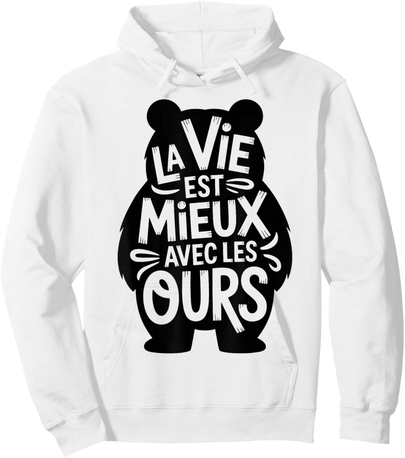 Shirt Bear Boy Girl Child Quote Life with Bear Hoodie - Hoodie | White