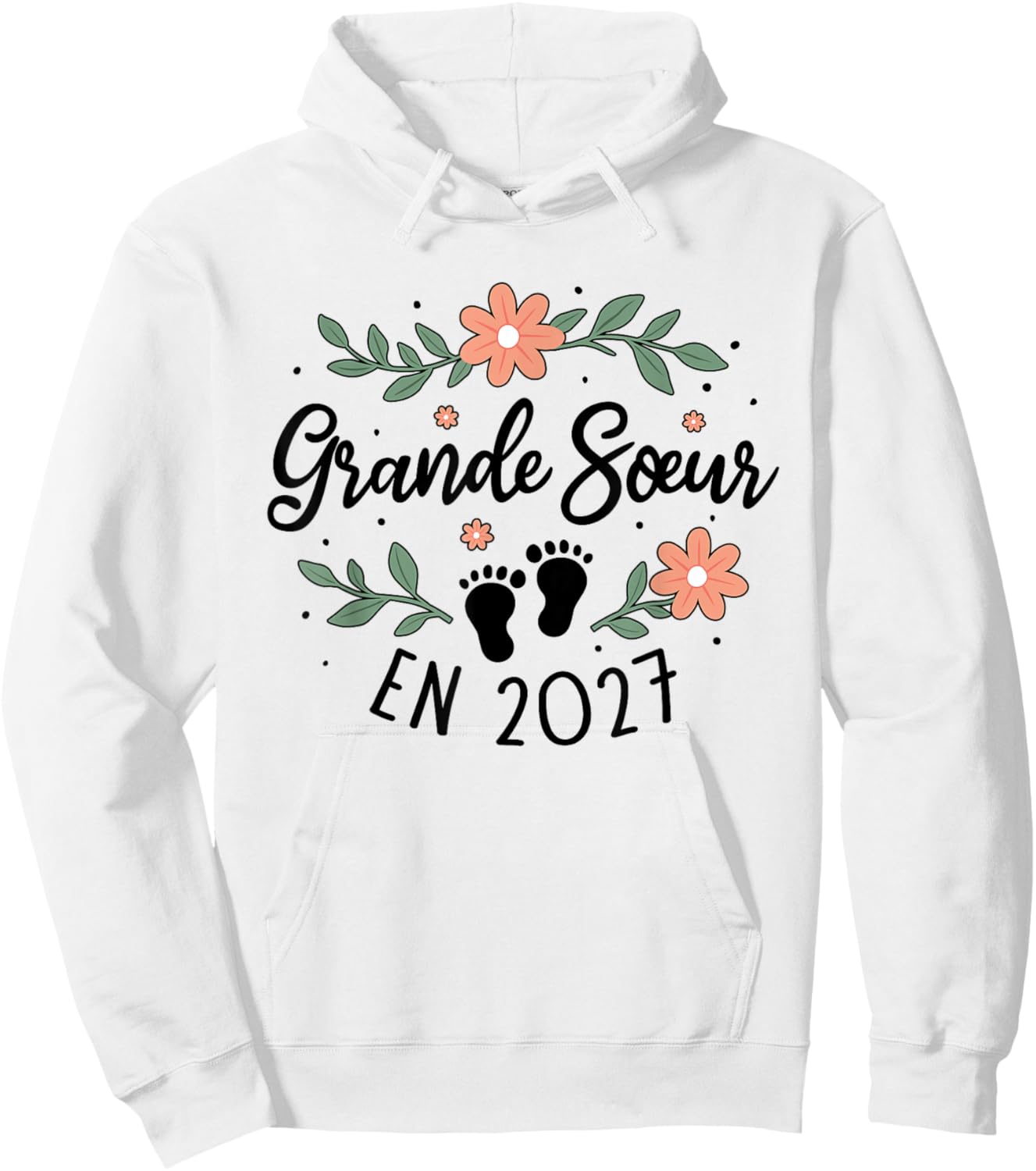 Future Grande Sœur 2027 Annonce Bébé Tu Vas Être Grande Sœur Hoodie - Hoodie | White