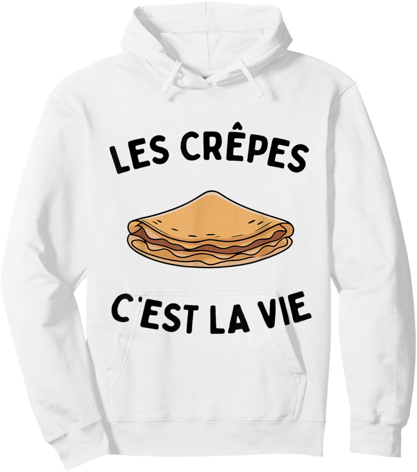 Les Crêpes C'est La Vie Funny Funny Kitchen Sweet Salty Hoodie - Hoodie | White
