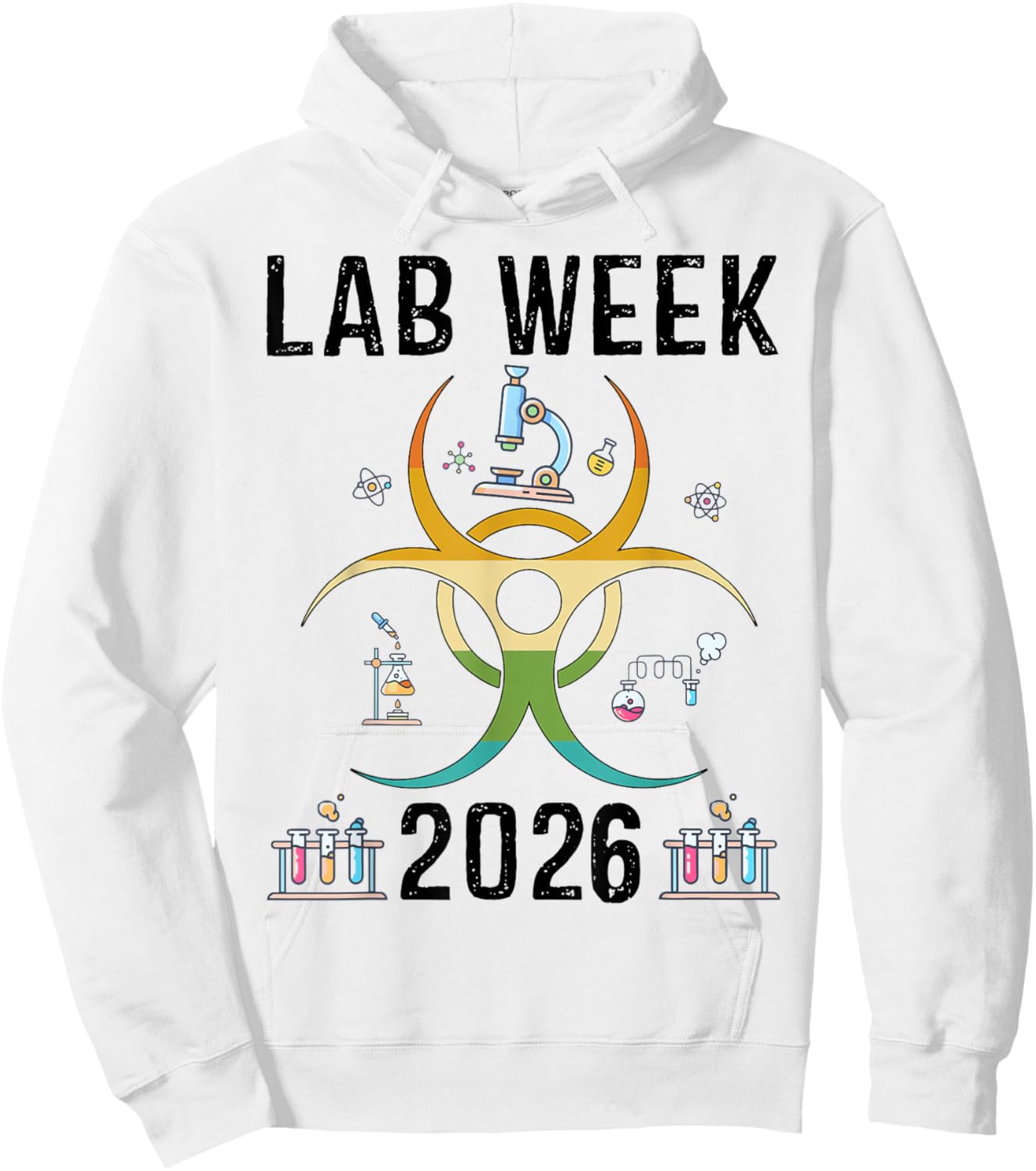 Lab Week 2026 Medical Laboratory Professionals Week Lab Tech Hoodie - Hoodie | White