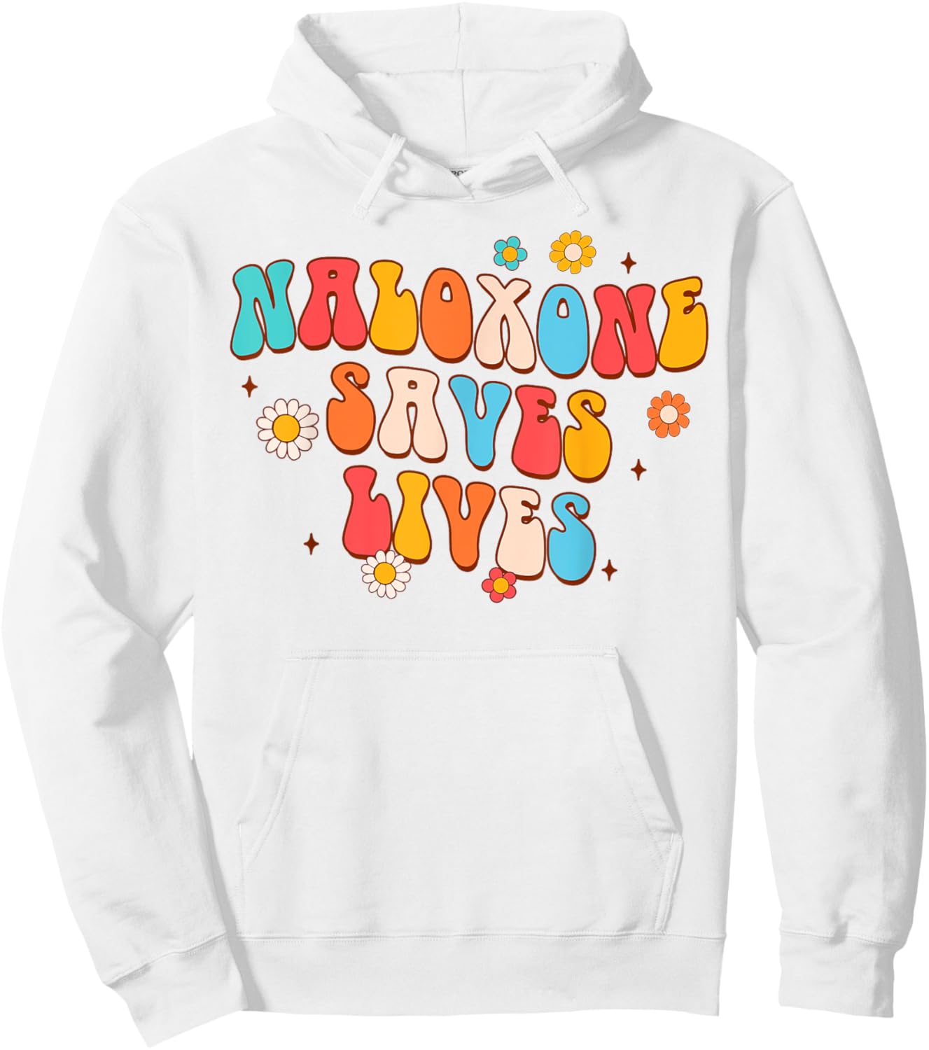 Addiction Counselor Addiction Recovery Naloxone Saves Lives Hoodie - Hoodie | White