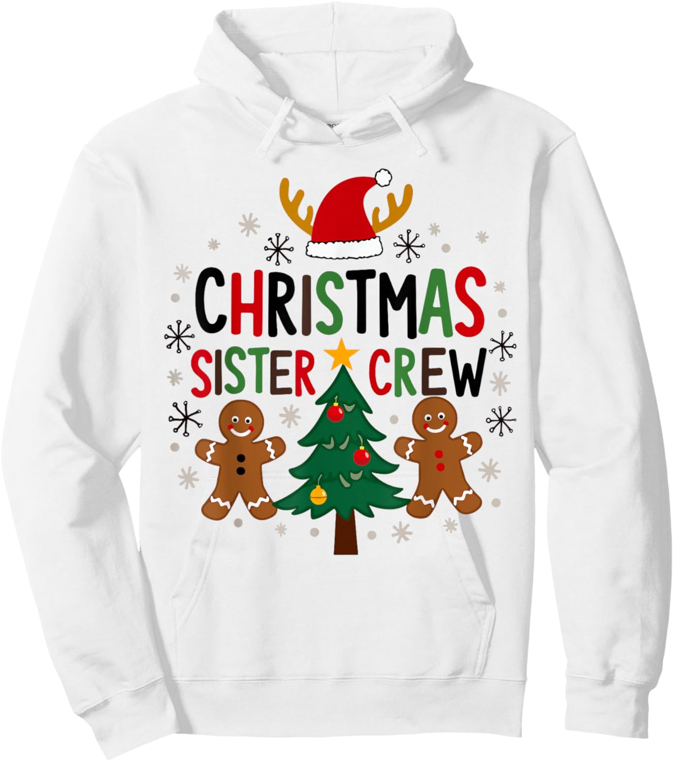 Christmas Sister Crew Holiday Gingerbread Tree Fun Hoodie - Hoodie | White