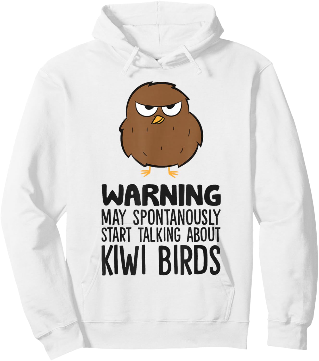 Warning May Spontaneously Start Talking About Kiwi Birds Hoodie - Hoodie | White