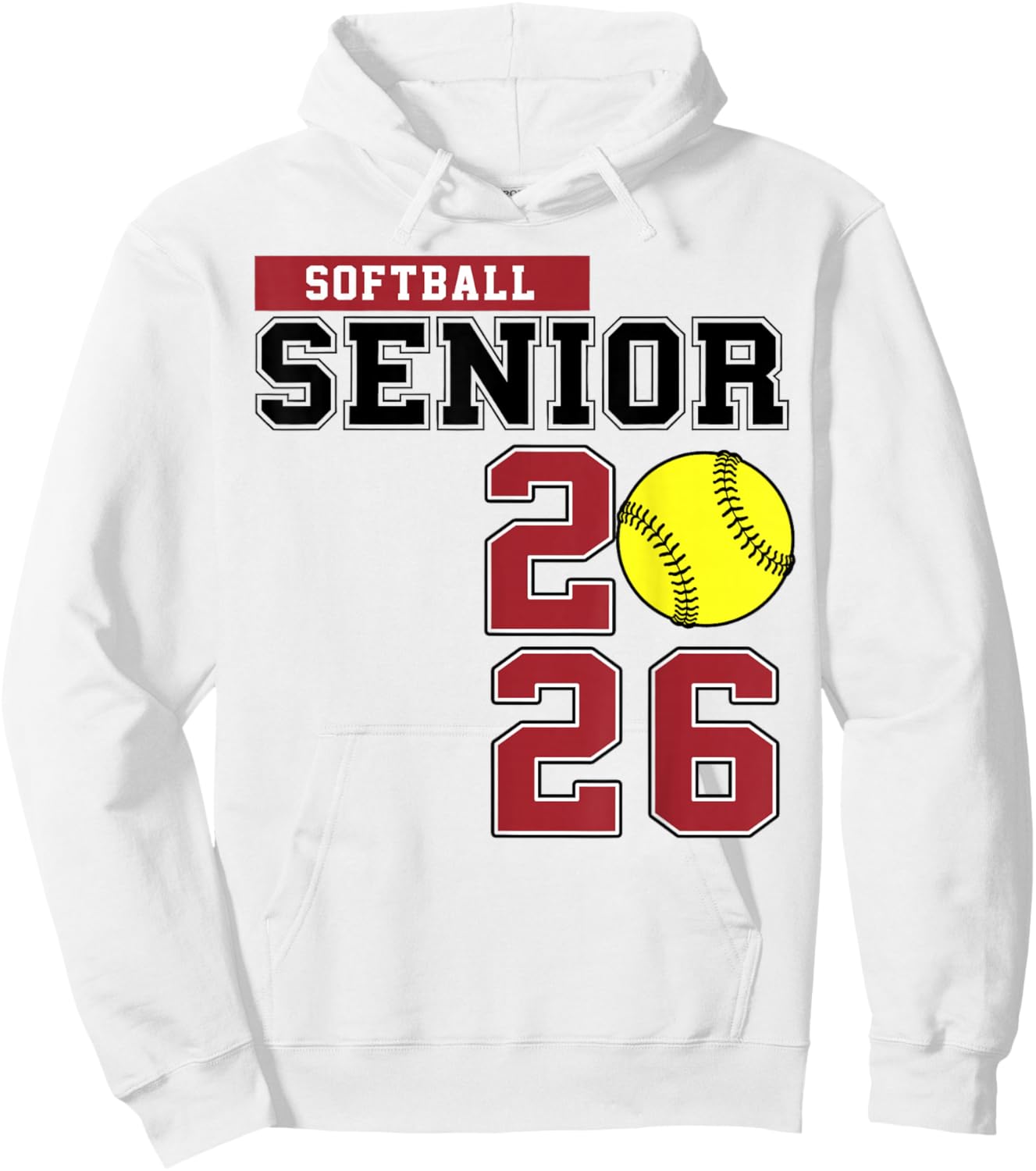 Softball Senior 2026 Softball Class of 2026 Graduation 2026 Hoodie - Hoodie | White