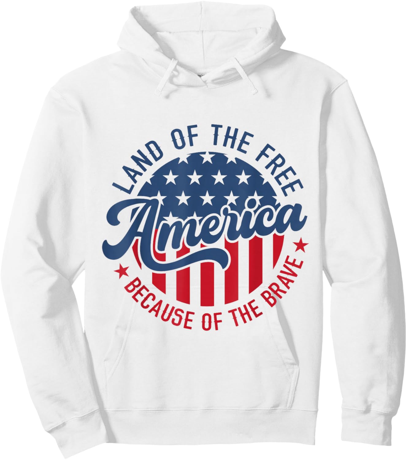 Land Of The Free Because Of The Brave Patriotic American USA Men Hoodie - Hoodie | White