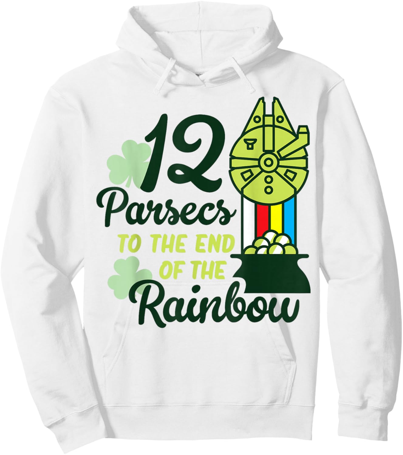Star Wars St. Patrick's Day 12 Parsecs To The End Of Rainbow Hoodie - Hoodie | White