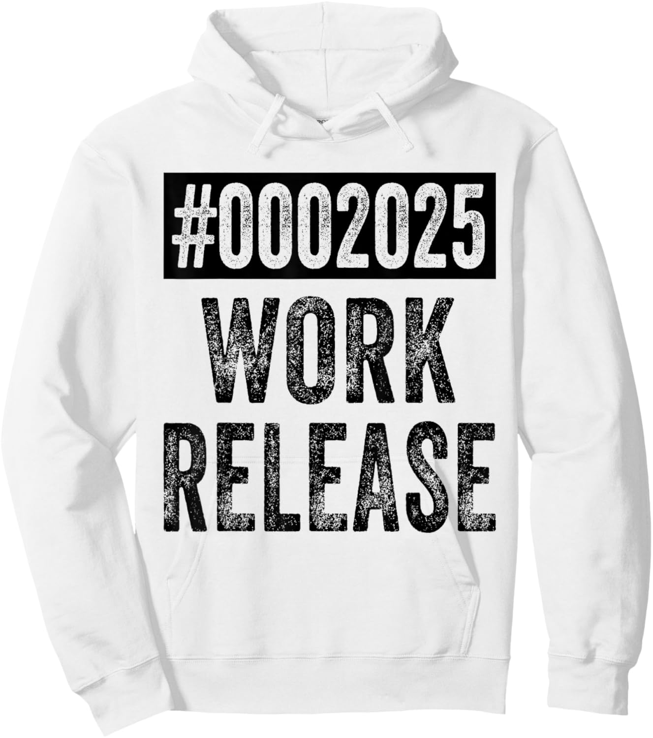 2025 Work Release Funny Retirement 2025 Retired Men Women Hoodie - Hoodie | White