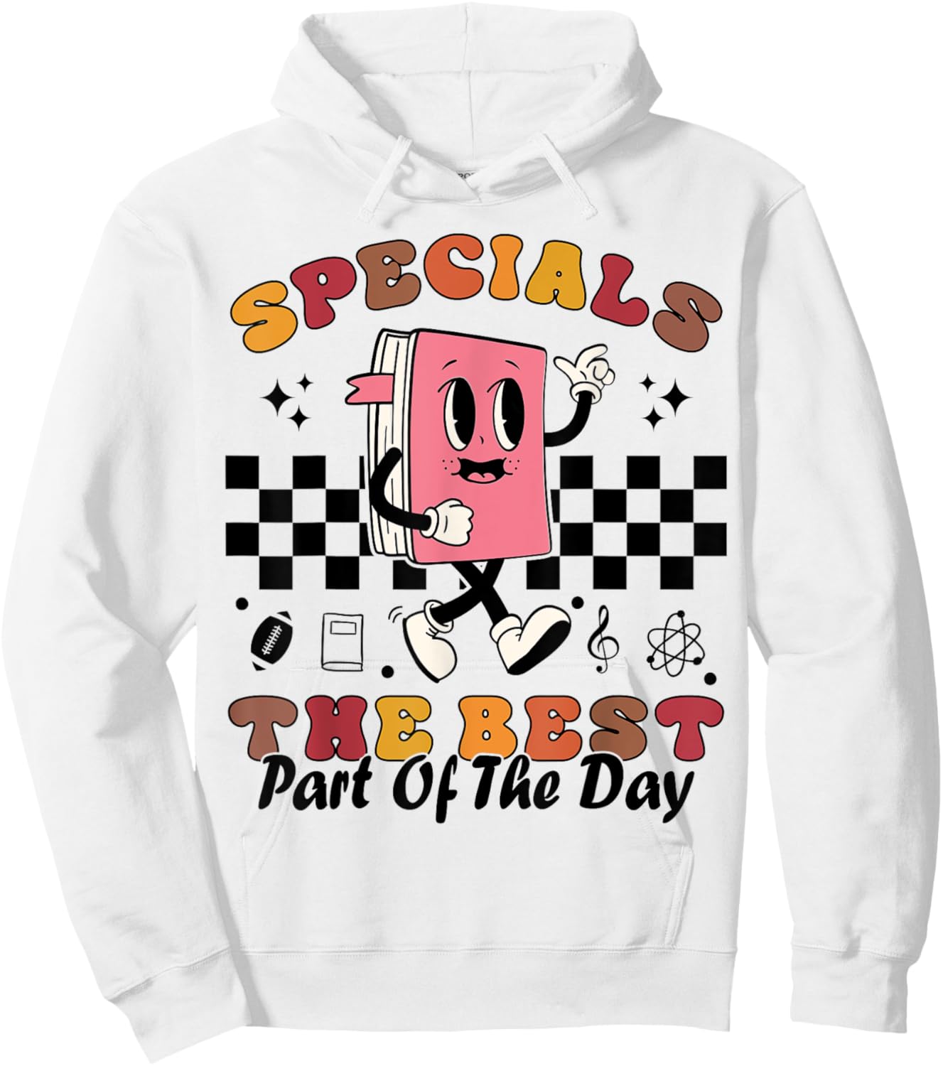 Teacher Specials The Best Part Of The Day - Specials Squad Women Hoodie - Hoodie | White