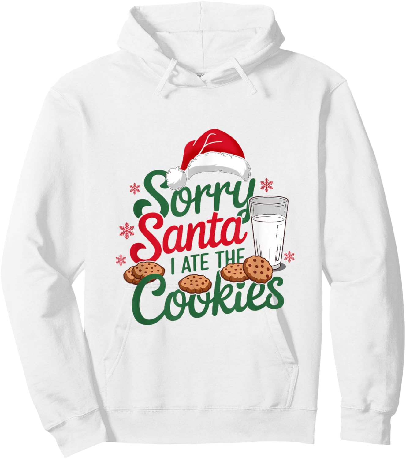 Sorry Santa I Ate The Cookies Naughty Cookie Eater Christmas Hoodie - Hoodie | White