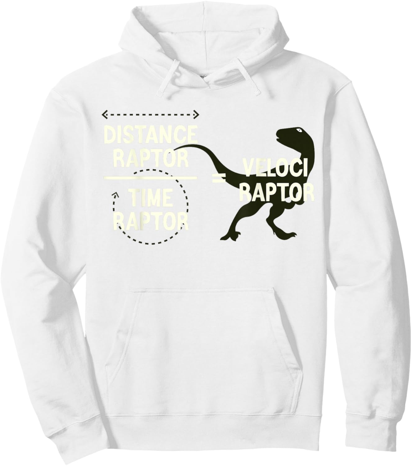 Funny Physics Velociraptor Distance Raptor Over Time Raptor Hoodie - Hoodie | White