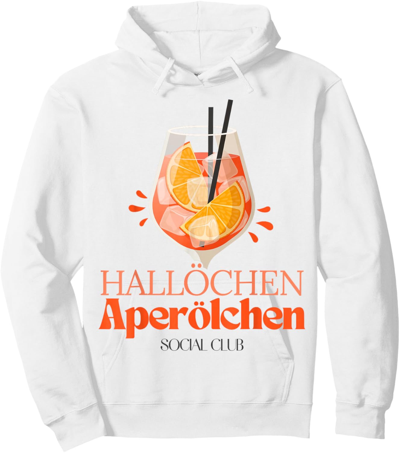 Hallöchen Aperölchen Summer Party Cocktail Spritz Aperitif Hoodie - Hoodie | White