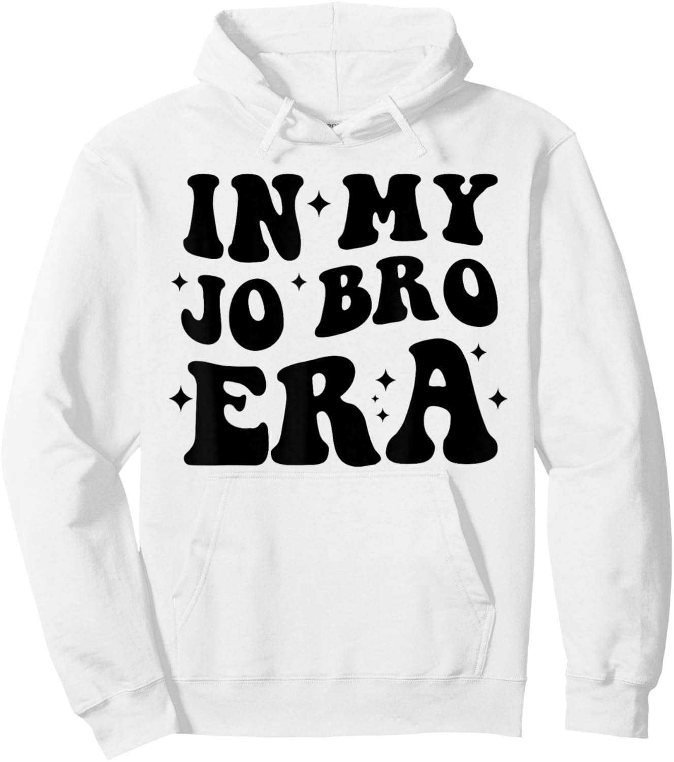 Groovy Retro In My Jo Bro Era Funny Hoodie - Hoodie | White