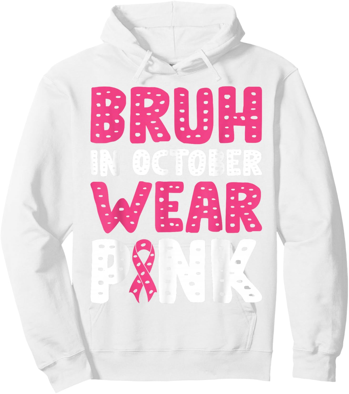 Breast Cancer Shirts for Kids Boys Bruh In October Wear Pink Hoodie - Hoodie | White