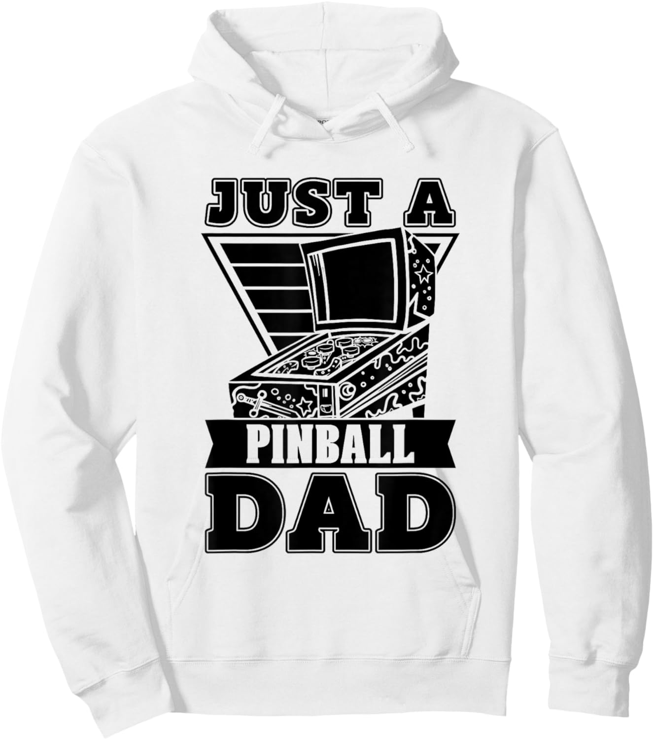 Pinball Father Arcade Game Retro Machine Just A Pinball Dad Hoodie - Hoodie | White