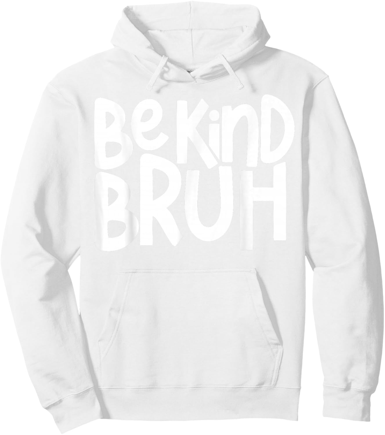 Unity Day Be Kind Bruh Orange Anti Bullying Kindness Kids Hoodie - Hoodie | White