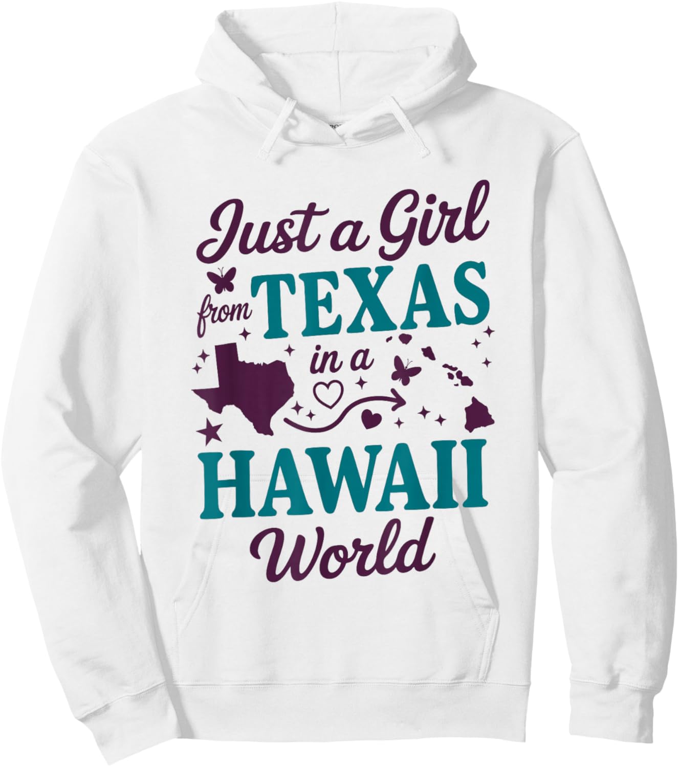 Just A Girl from Texas in A Hawaii World Hoodie - Hoodie | White