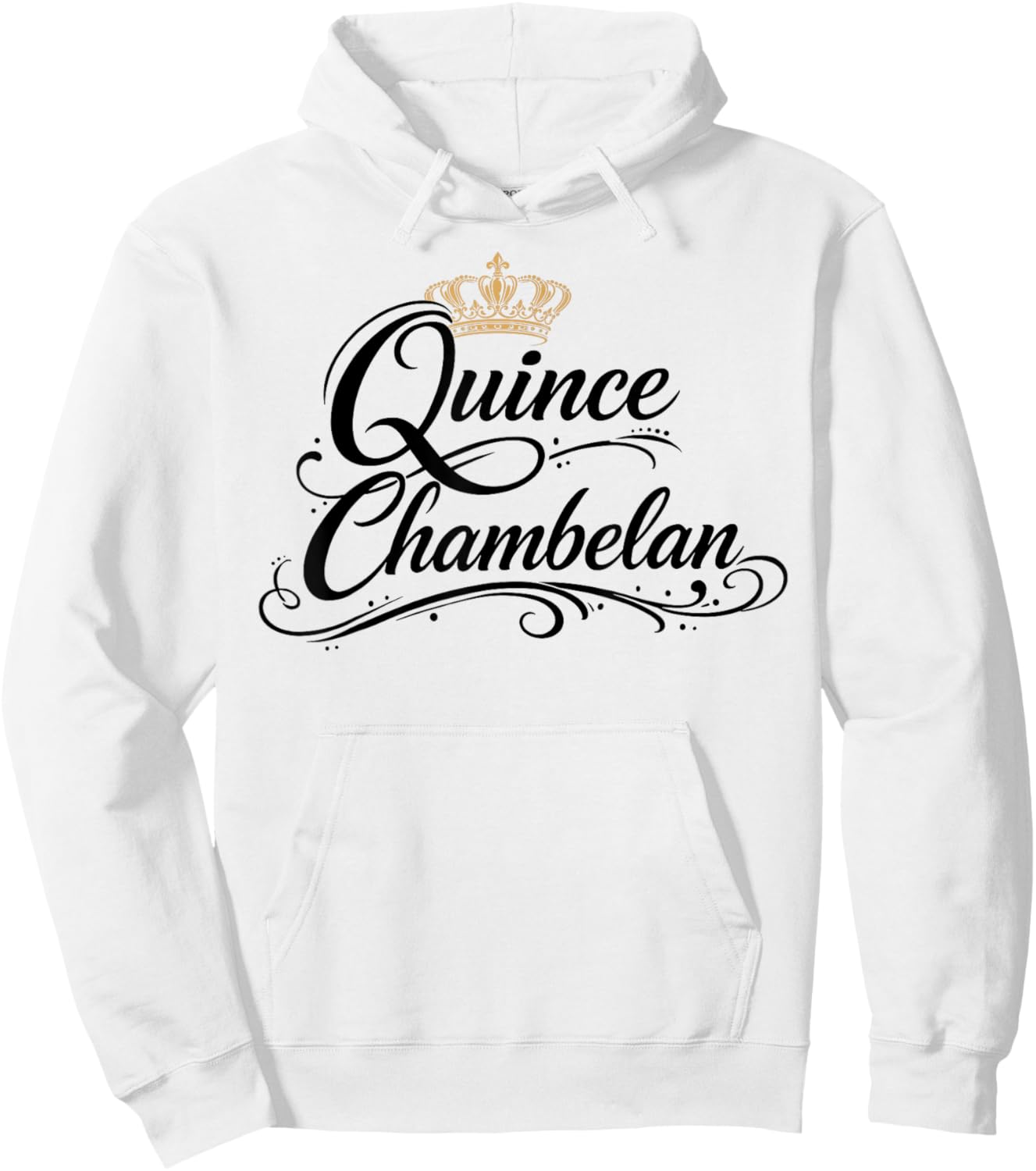 Quinceanera Chambelan Mexican Party Crown Quince Birthday 15 Hoodie - Hoodie | White