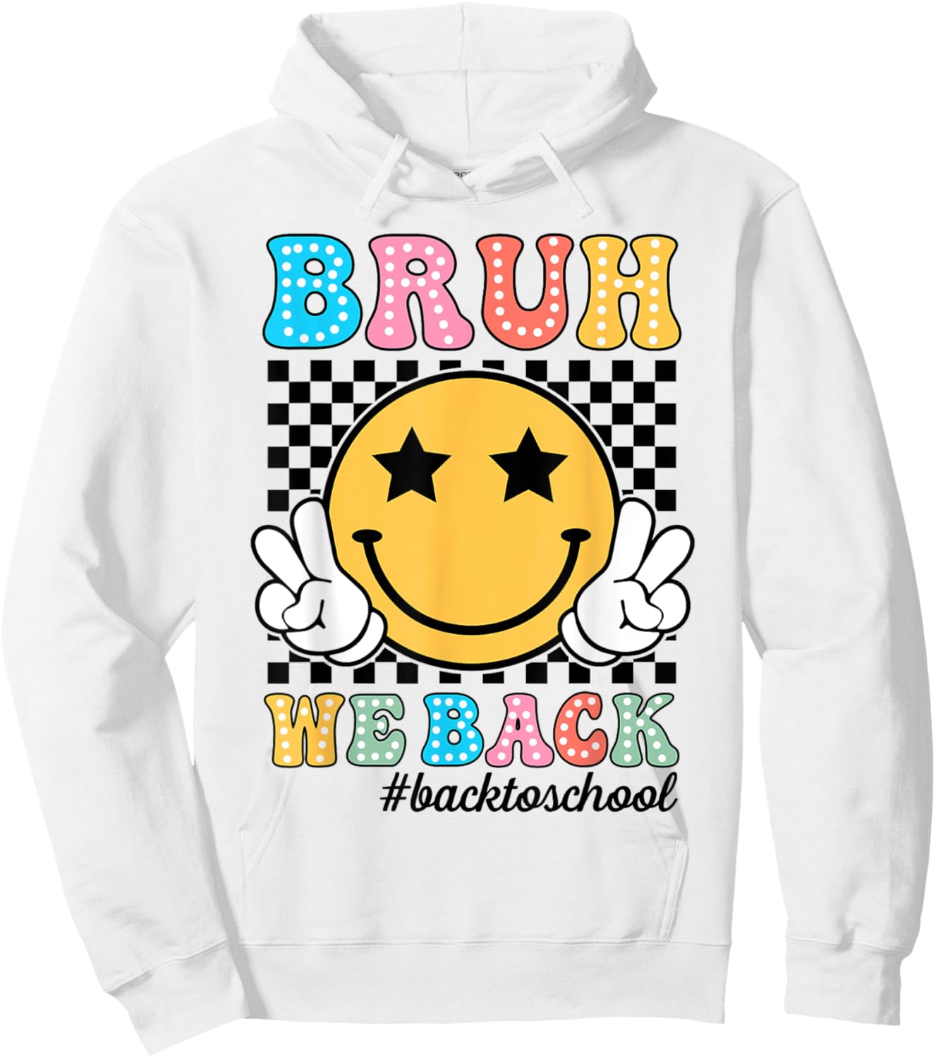 Bruh We Back Teachers Retro Back To School Boys Girls Kids Hoodie - Hoodie | White