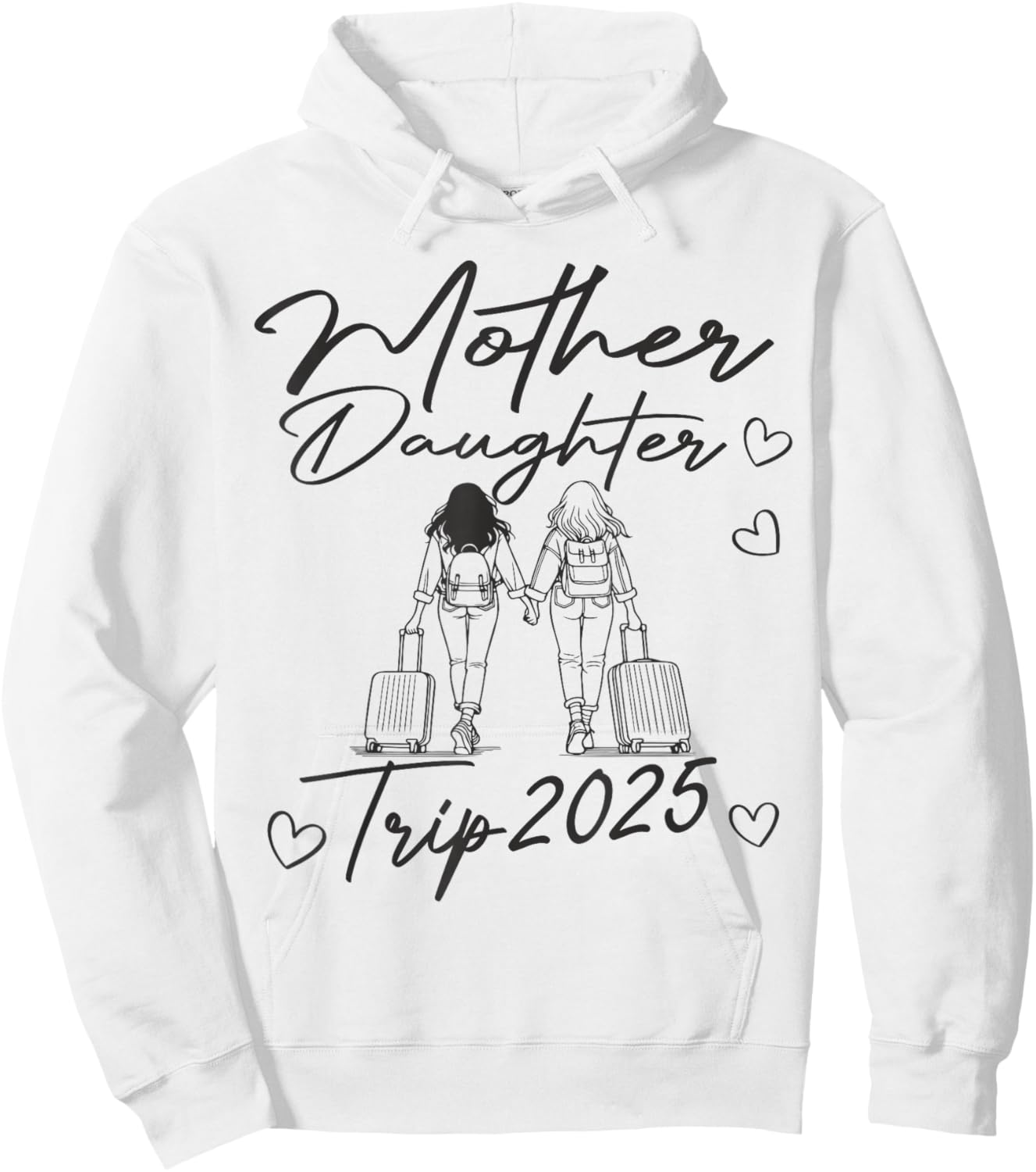 Mother Daughter Trip 2025 Hoodie - Hoodie | White