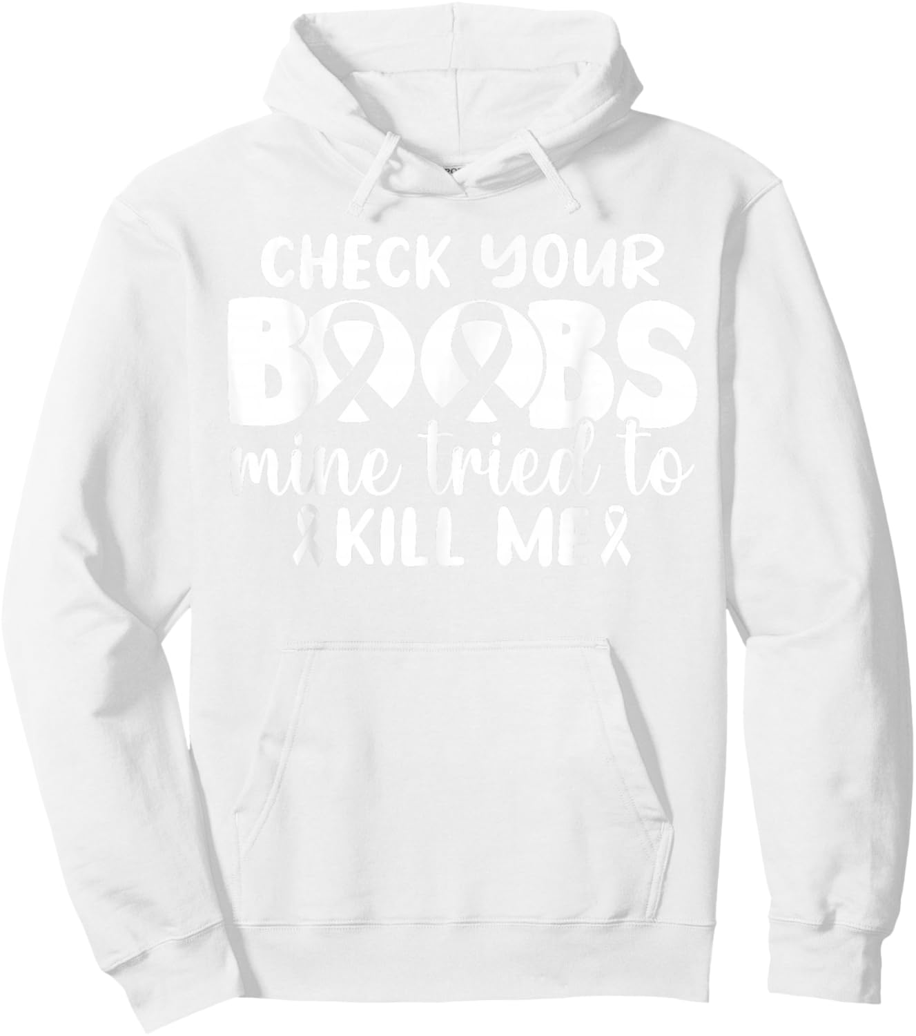Check Your Boobs Mine Tried To Kill Me Hoodie - Hoodie | White