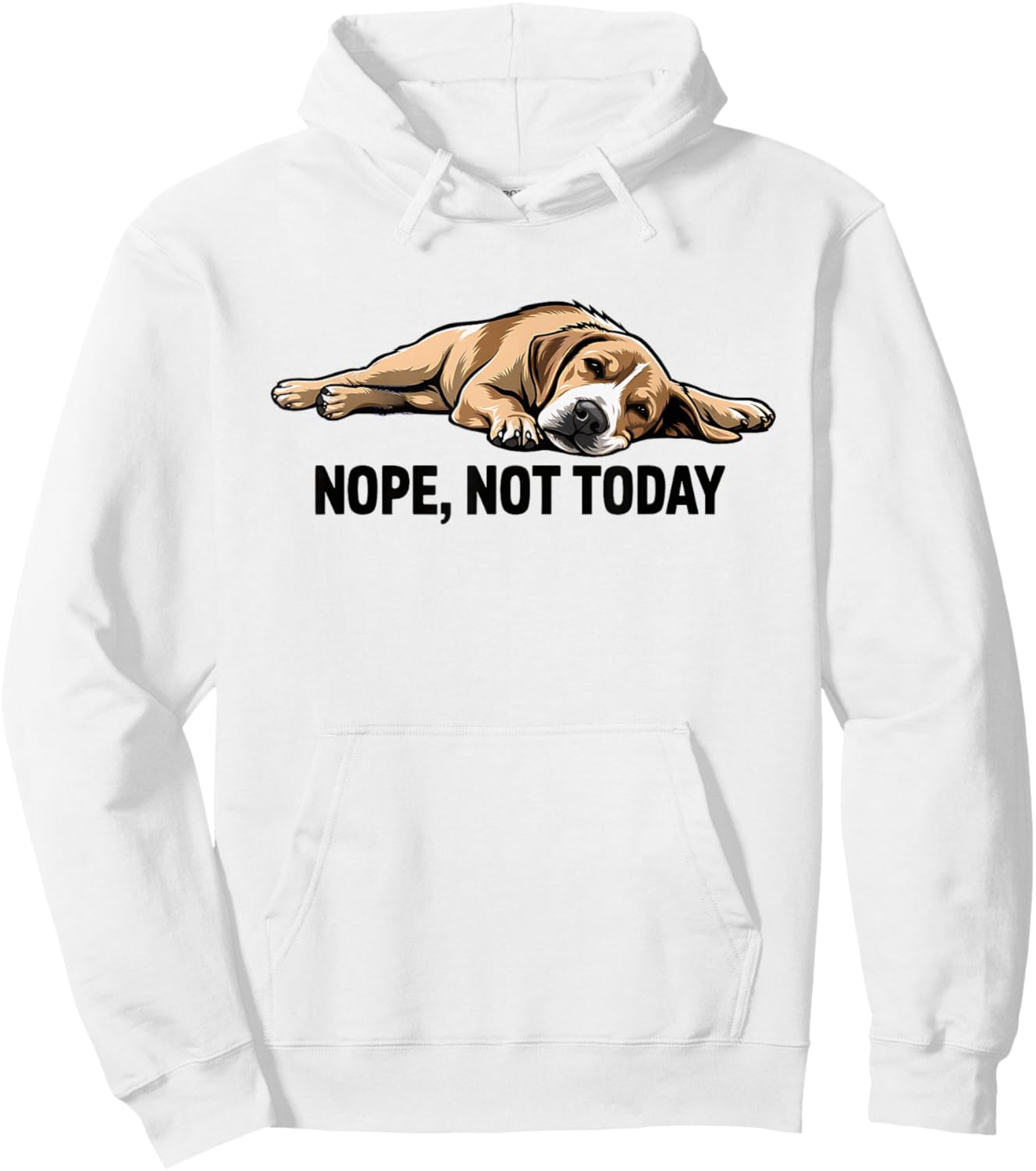 Nope Not Today Beagle Lazy Funny Dog Sploot Artwork Hoodie - Hoodie | White
