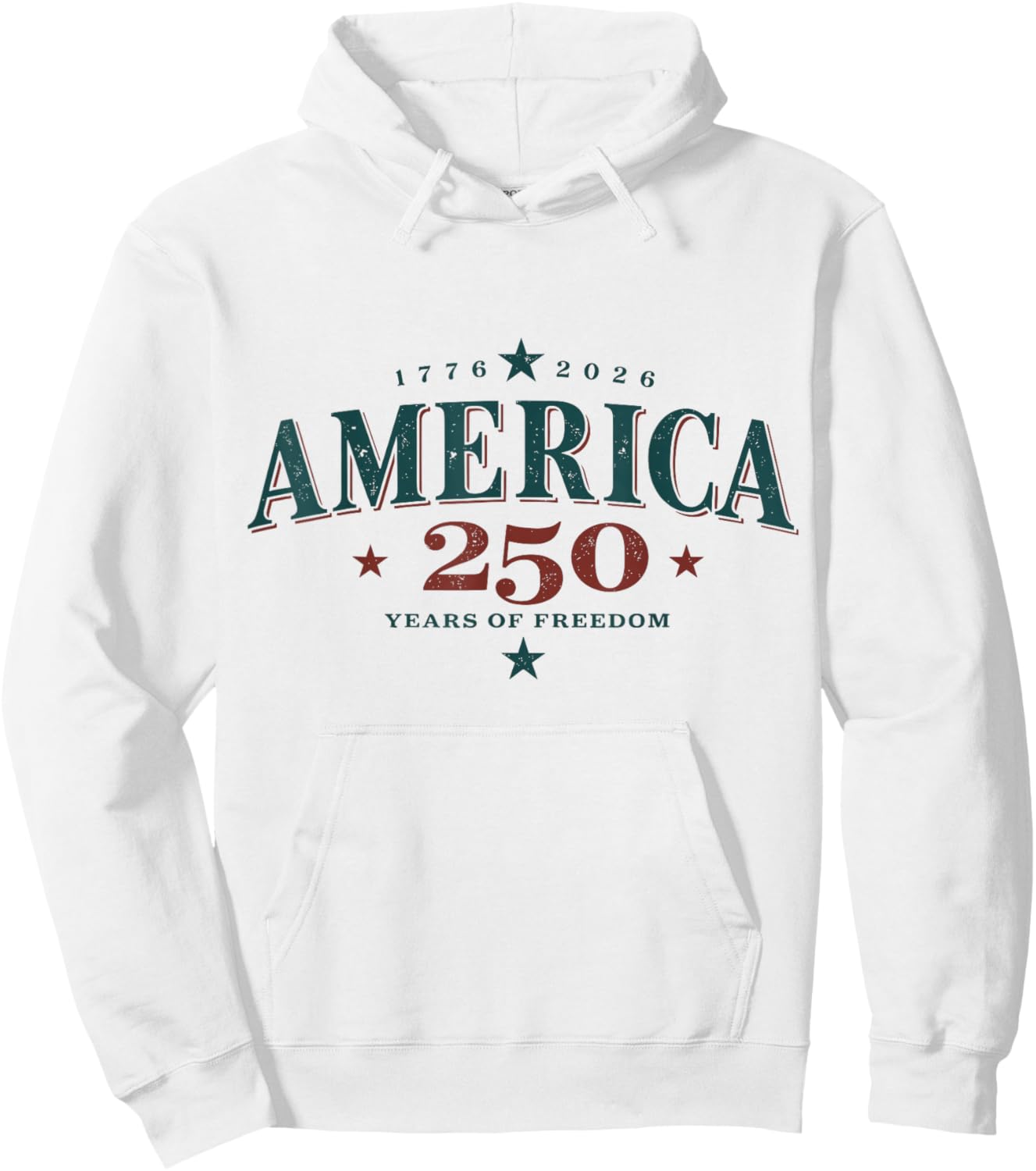 250th Anniversary 4th of July Patriotic Independence Day Hoodie - Hoodie | White