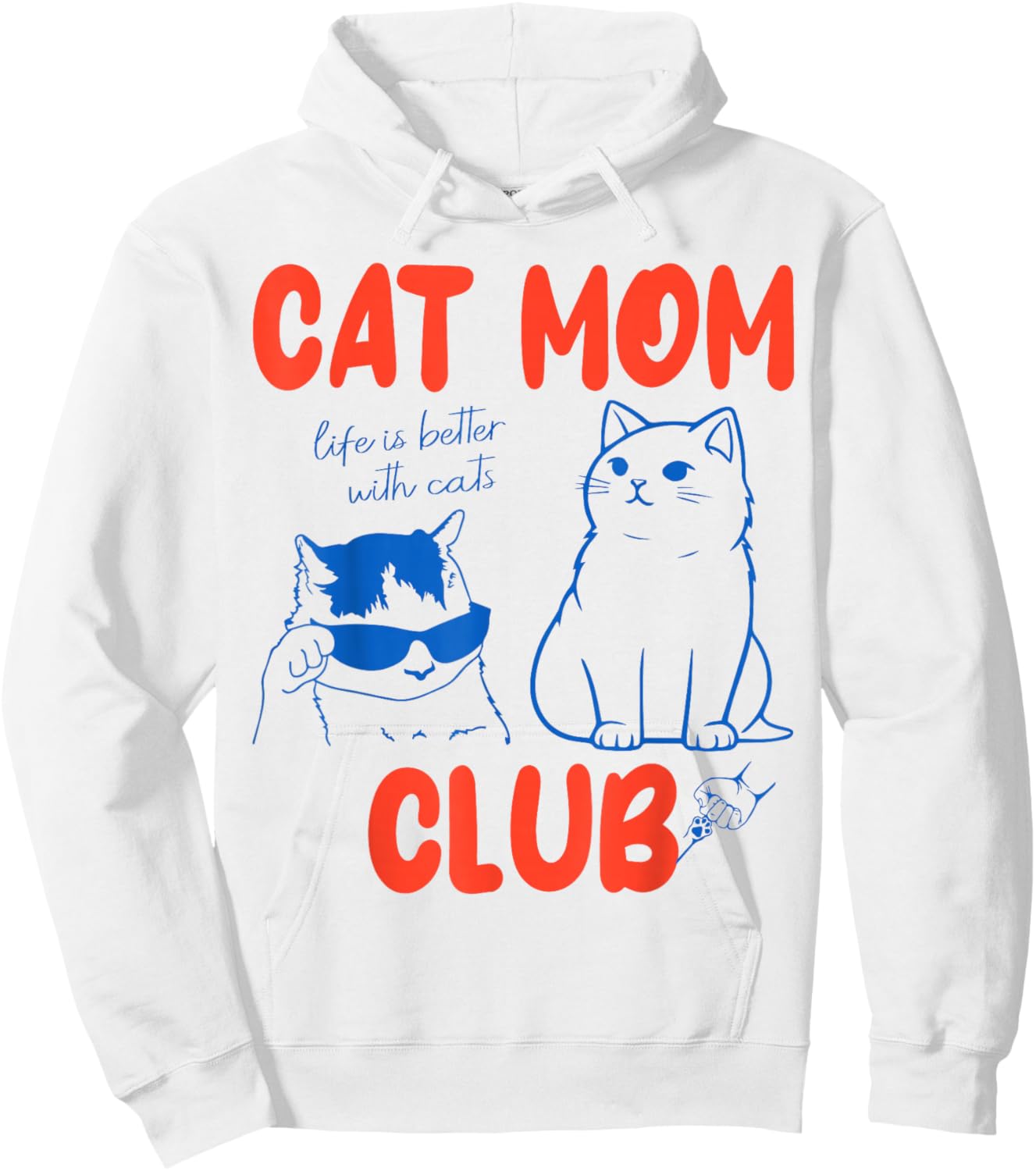Cat Mom Club Funny Graphic for Girls Women Mum Hoodie - Hoodie | White