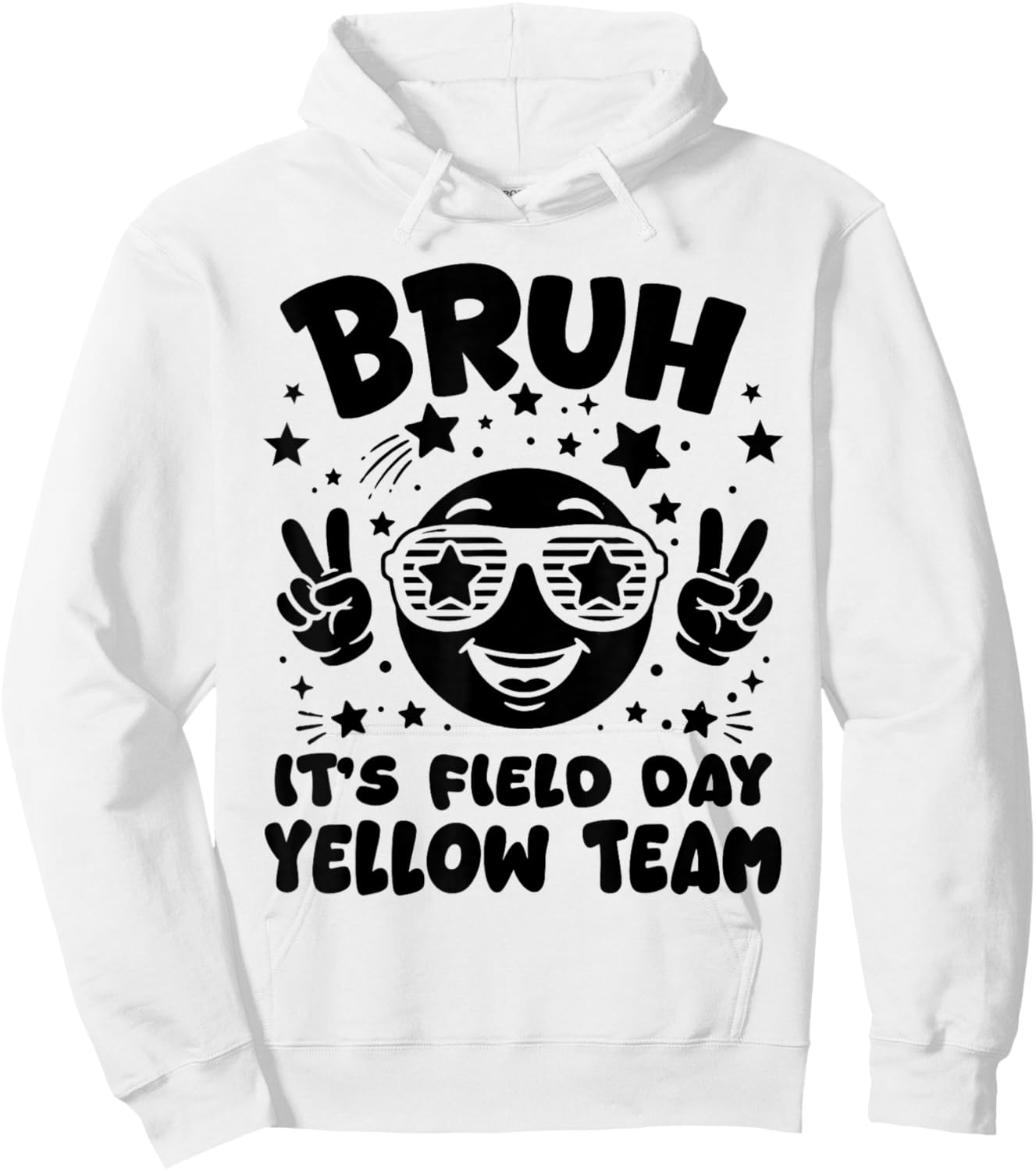 Yellow Team Bruh It's Field Day 2026 Teacher Student Kids Hoodie - Hoodie | White