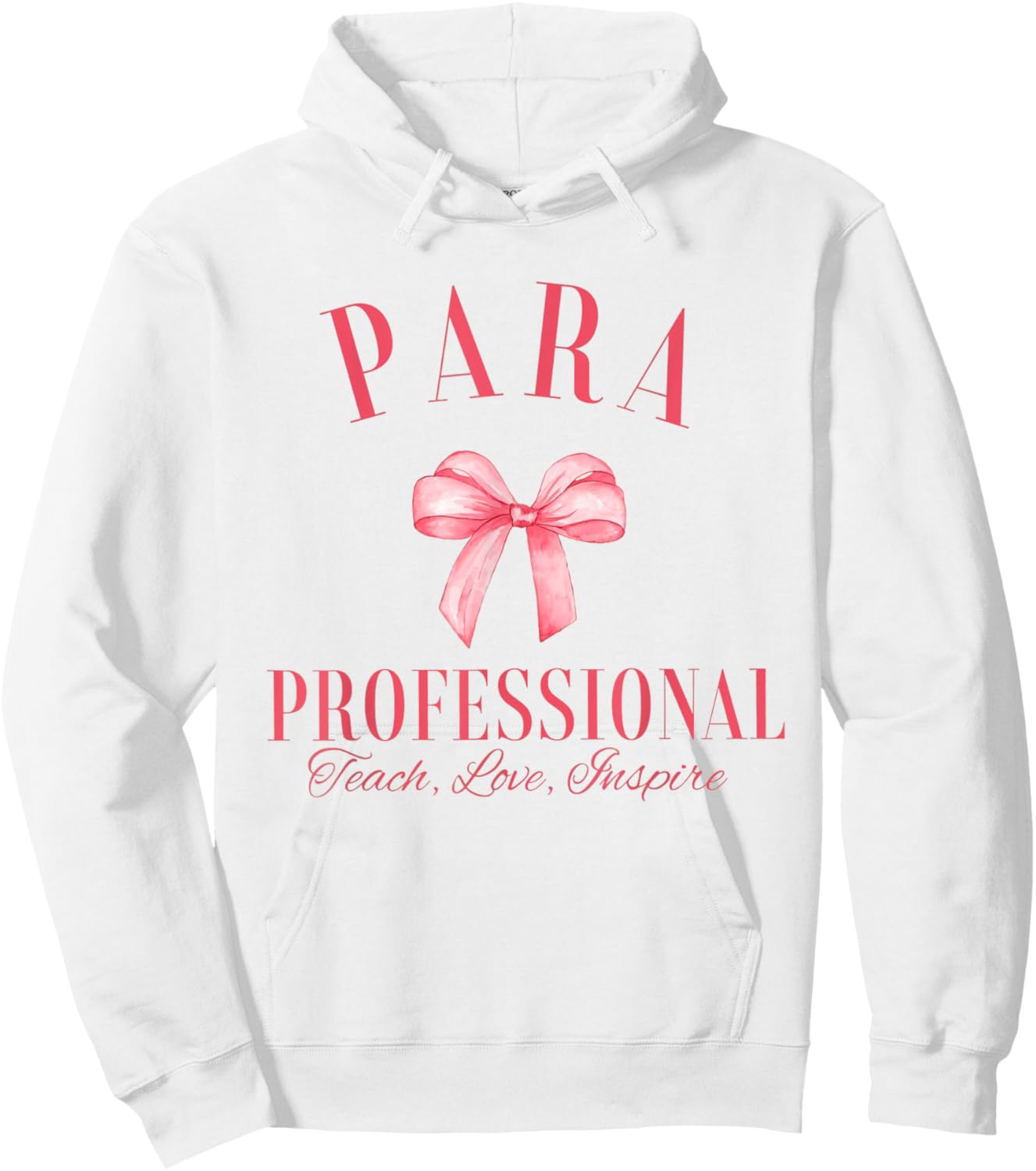 Coquette Bow Paraprofessional School Para Squad Teacher Aide Women Girls Kids Hoodie - Hoodie | White