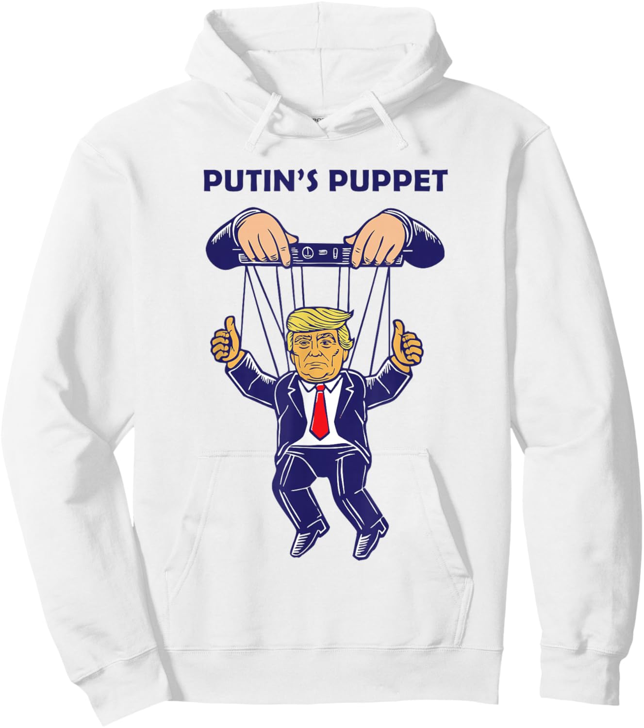 Putin's Puppet President is A Russian Asset Political Parody Hoodie - Hoodie | White