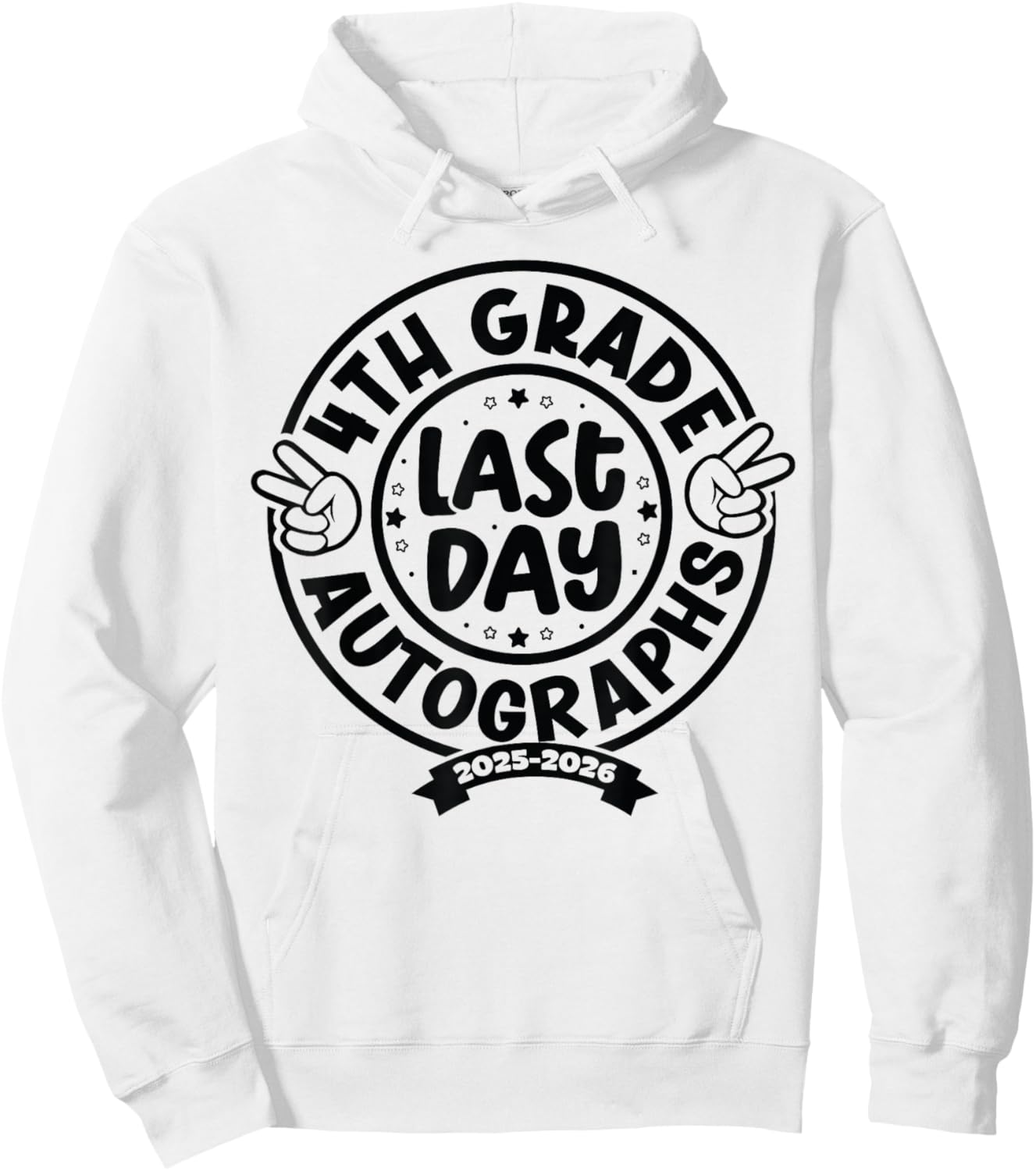 Last Day of School Autograph 4th Grade Graduation Boys Girls Hoodie - Hoodie | White