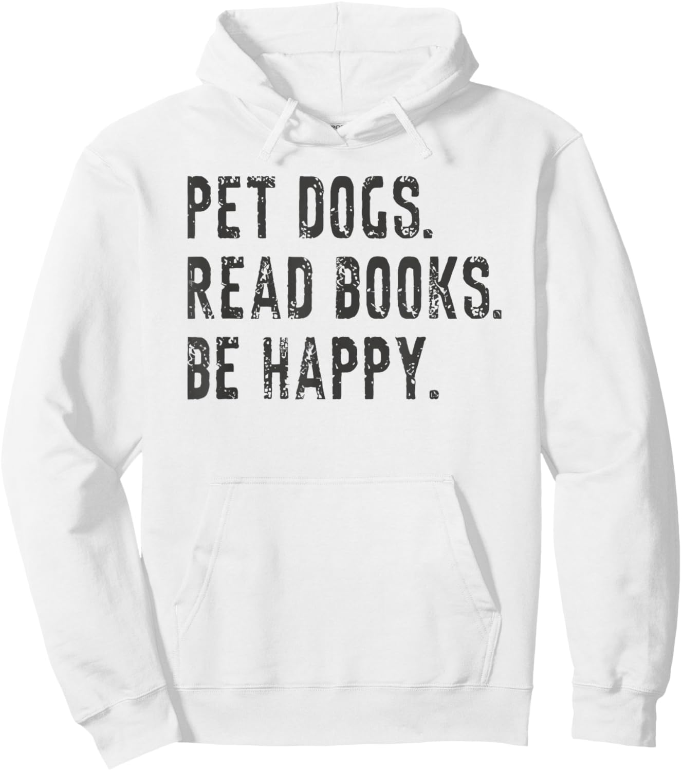 Pet Dogs Read Books Be Happy Hoodie - Hoodie | White