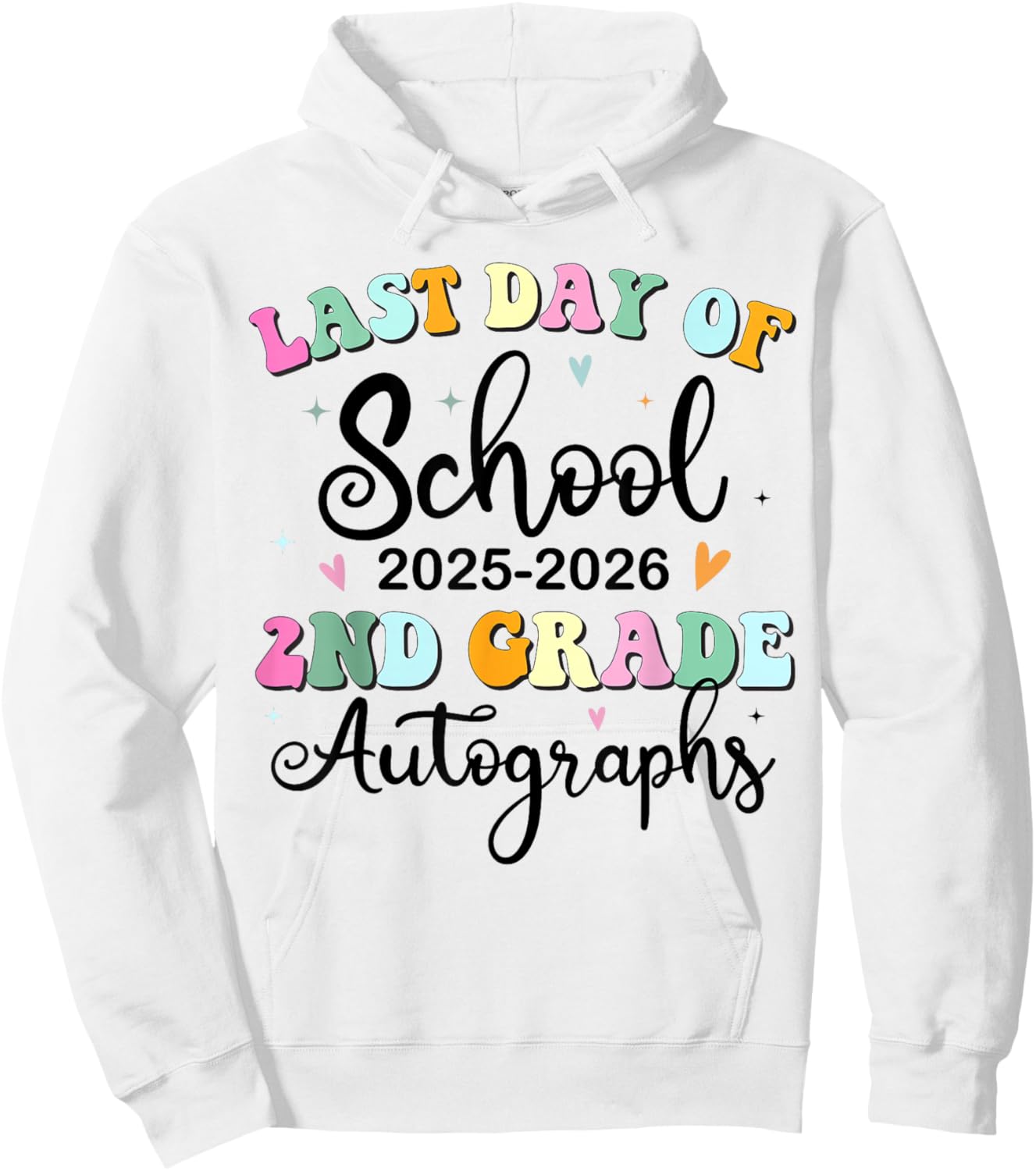 Last Day of School Autograph 2nd Grade Graduation Boys Girls Hoodie - Hoodie | White