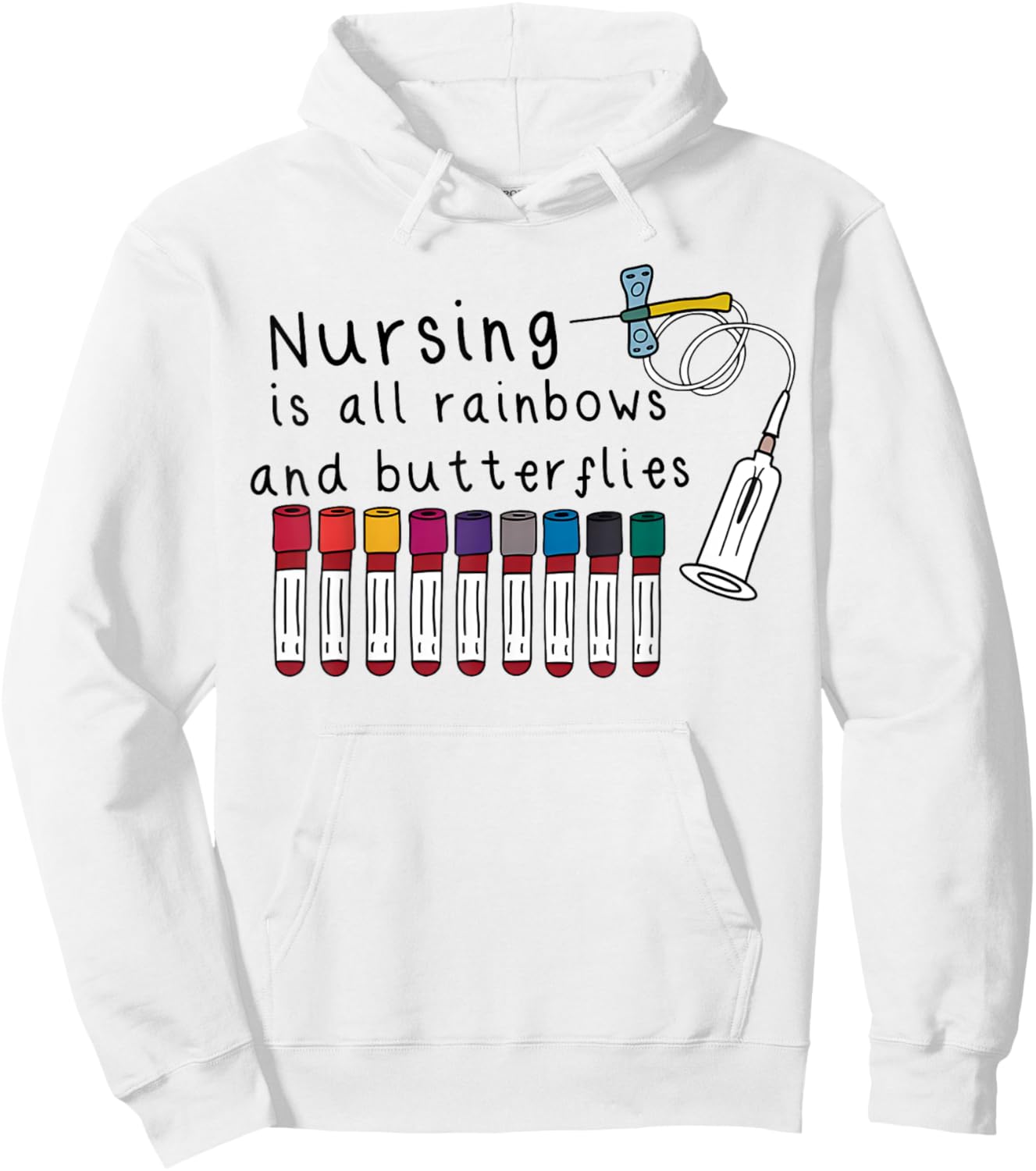 Nursing Is All Rainbows And Butterflies Nurse Lover Men Hoodie - Hoodie | White