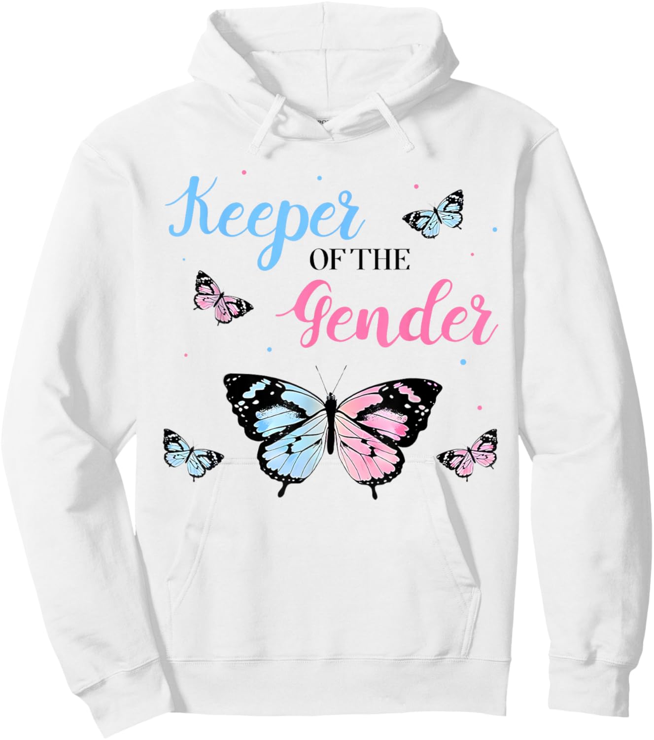 Gender Reveal Party Keeper Of The Gender Butterfly Family Hoodie - Hoodie | White