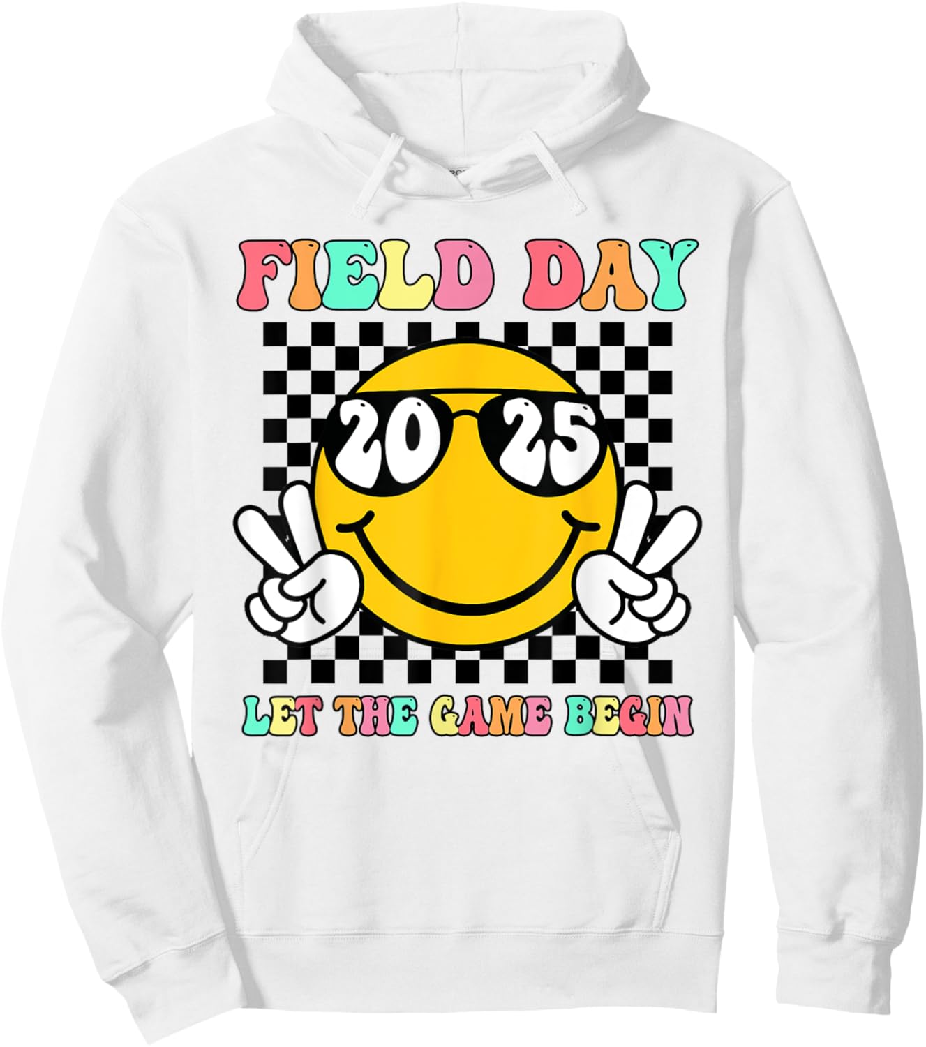 Field Day 2025 Let The Games Begin Yellow Team Teachers Kids Hoodie - Hoodie | White