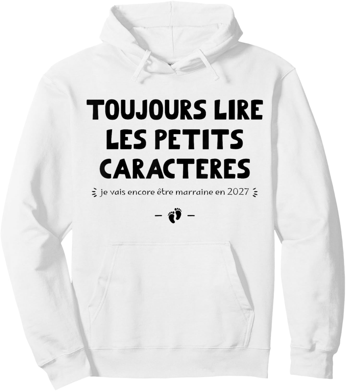 Annonce Marraine 2eme Fois Je Vais Encore Être Marraine 2027 Hoodie - Hoodie | White