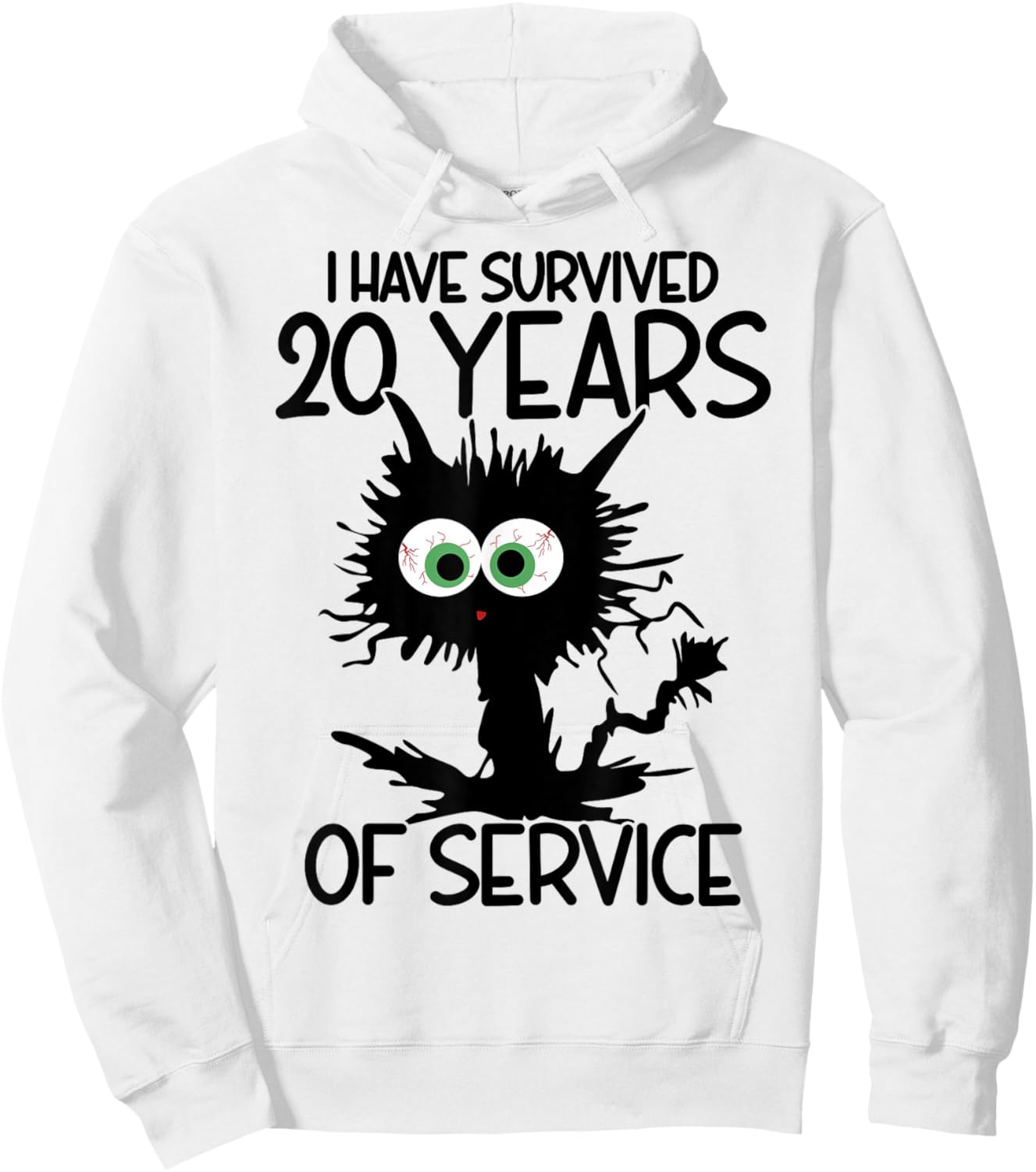 I Have Survived 20 Years Of Of Service Hoodie - Hoodie | White