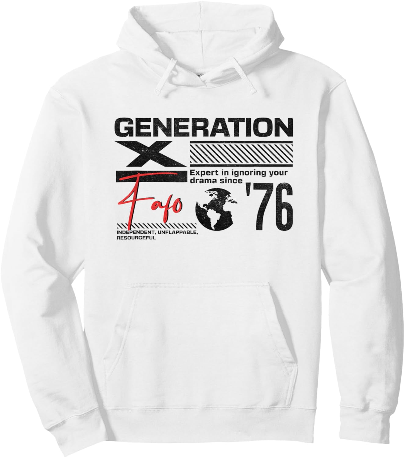 Gen X FAFO Gen X Generation Gen Xer Born 1976 Retro Vintage Hoodie - Hoodie | White