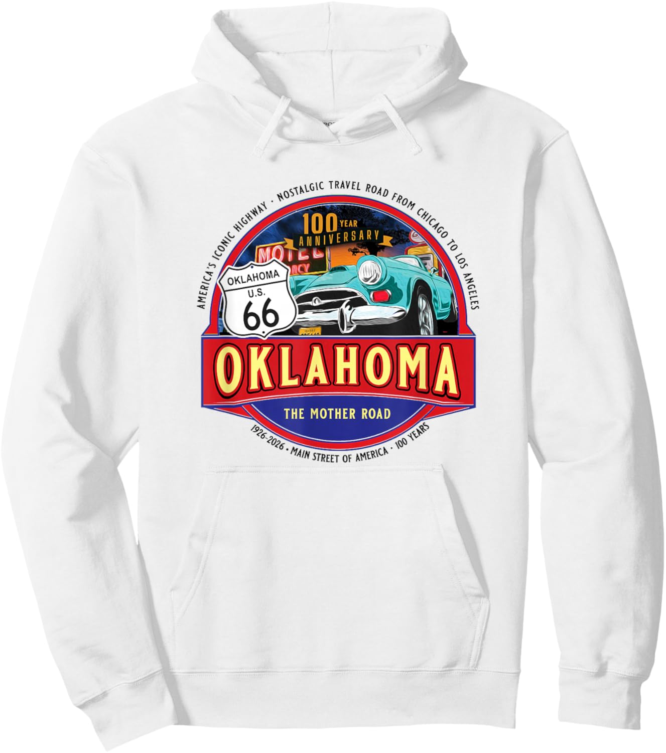 100 Years Oklahoma Iconic Highway 66 Souvenir Hoodie - Hoodie | White