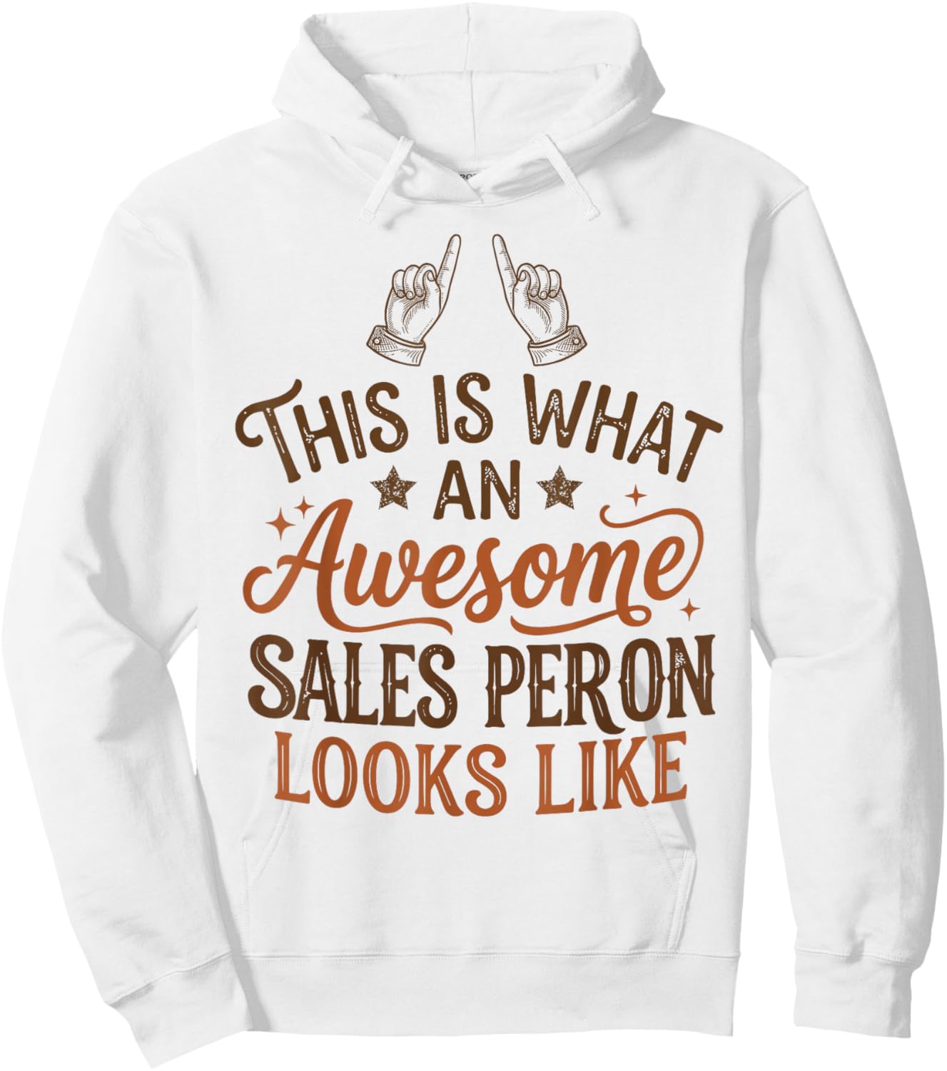 This is What an Awesome Salesperson Looks Like Funny Hoodie - Hoodie | White