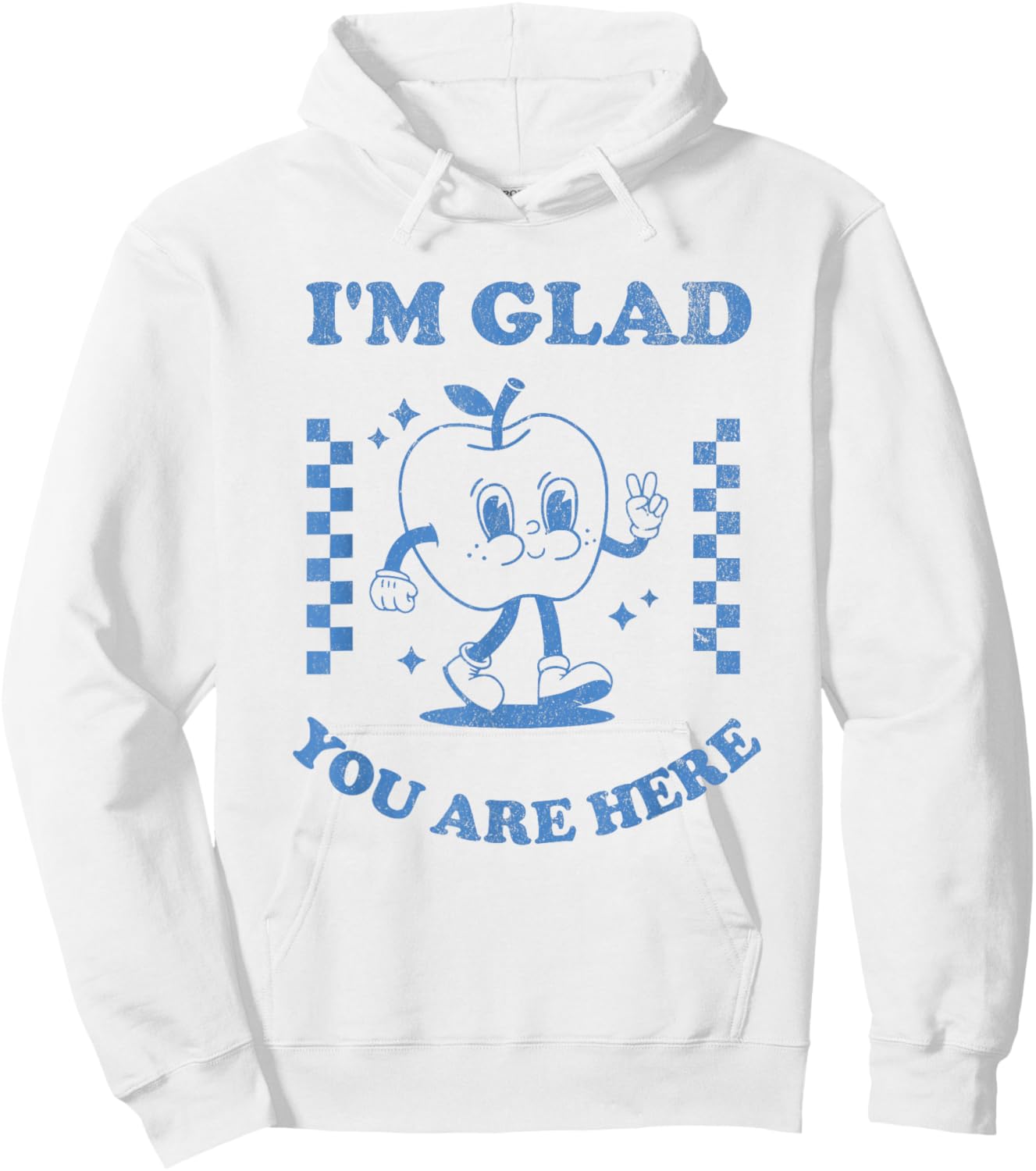 I’m Glad You Are Here Retro Inspirational Teacher Design Hoodie - Hoodie | White