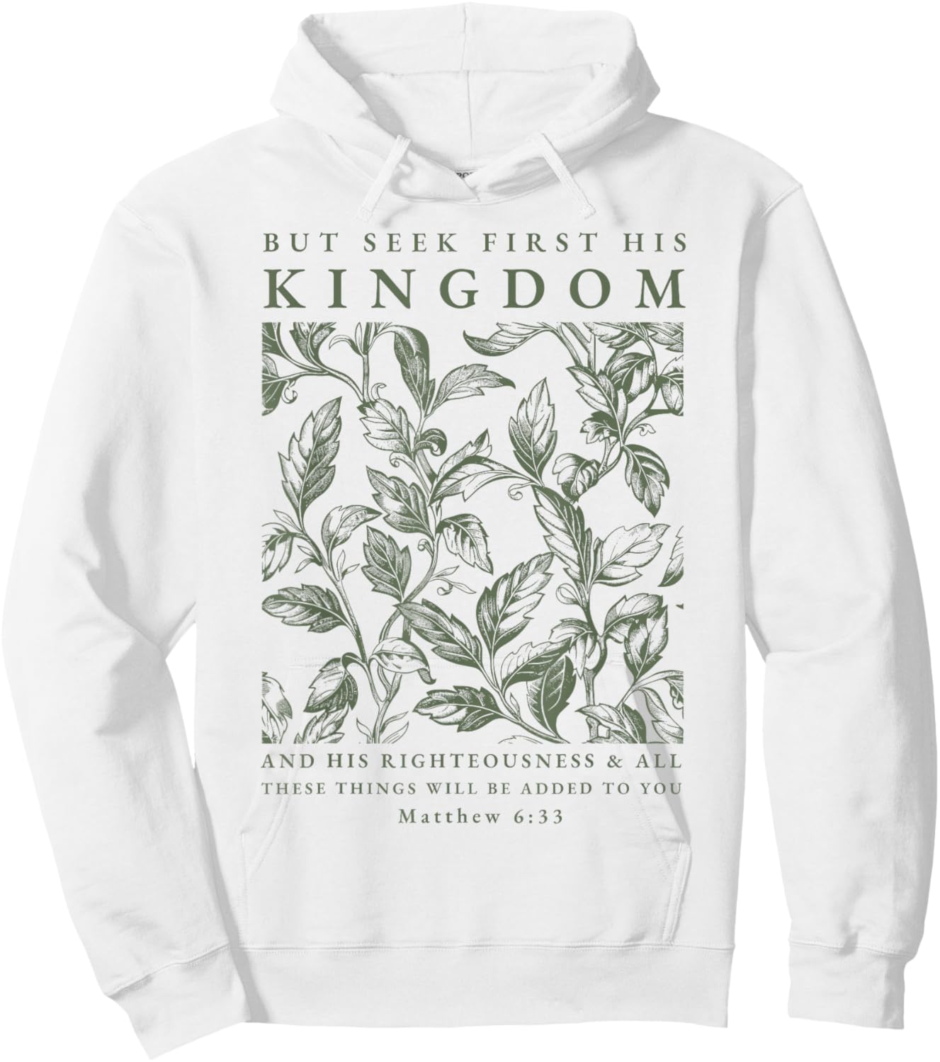 Seek First His Kingdom, Christian Hoodie - Hoodie | White
