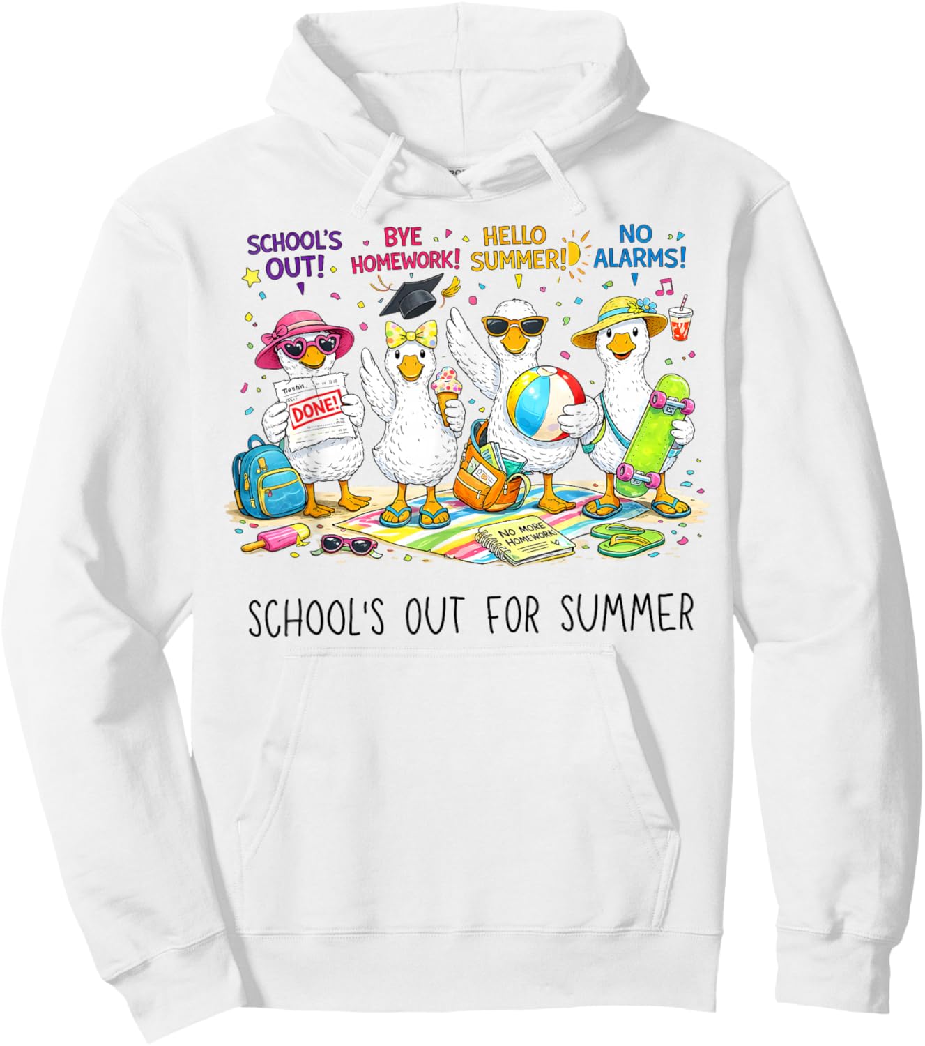 Schools Out for Summer Silly Goose Teacher Funny Summer Hoodie - Hoodie | White