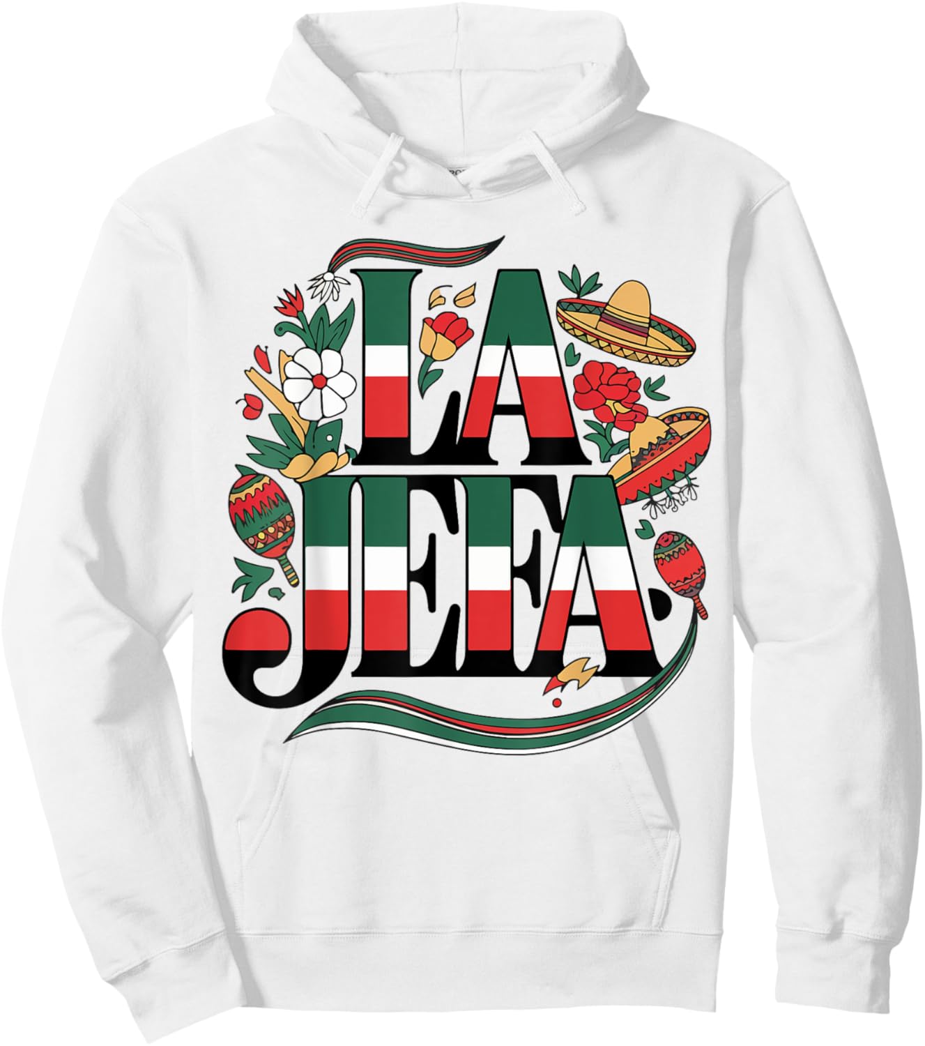 La Jefa Cinco de Mayo Funny Mexican Mom Mother Day Women Hoodie - Hoodie | White