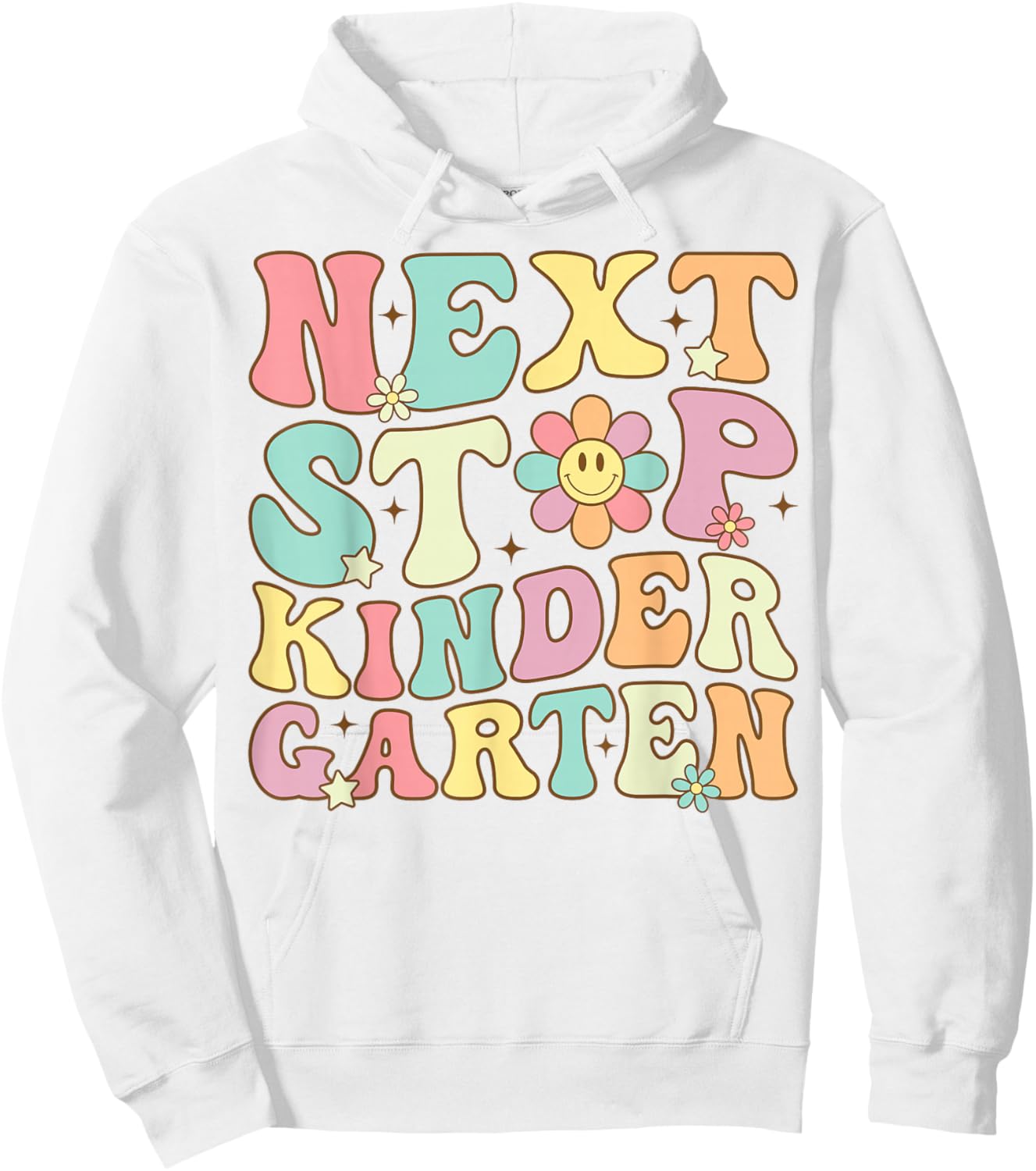 Next Stop Kindergarten Preschool Graduation Graduate 2025 Hoodie - Hoodie | White