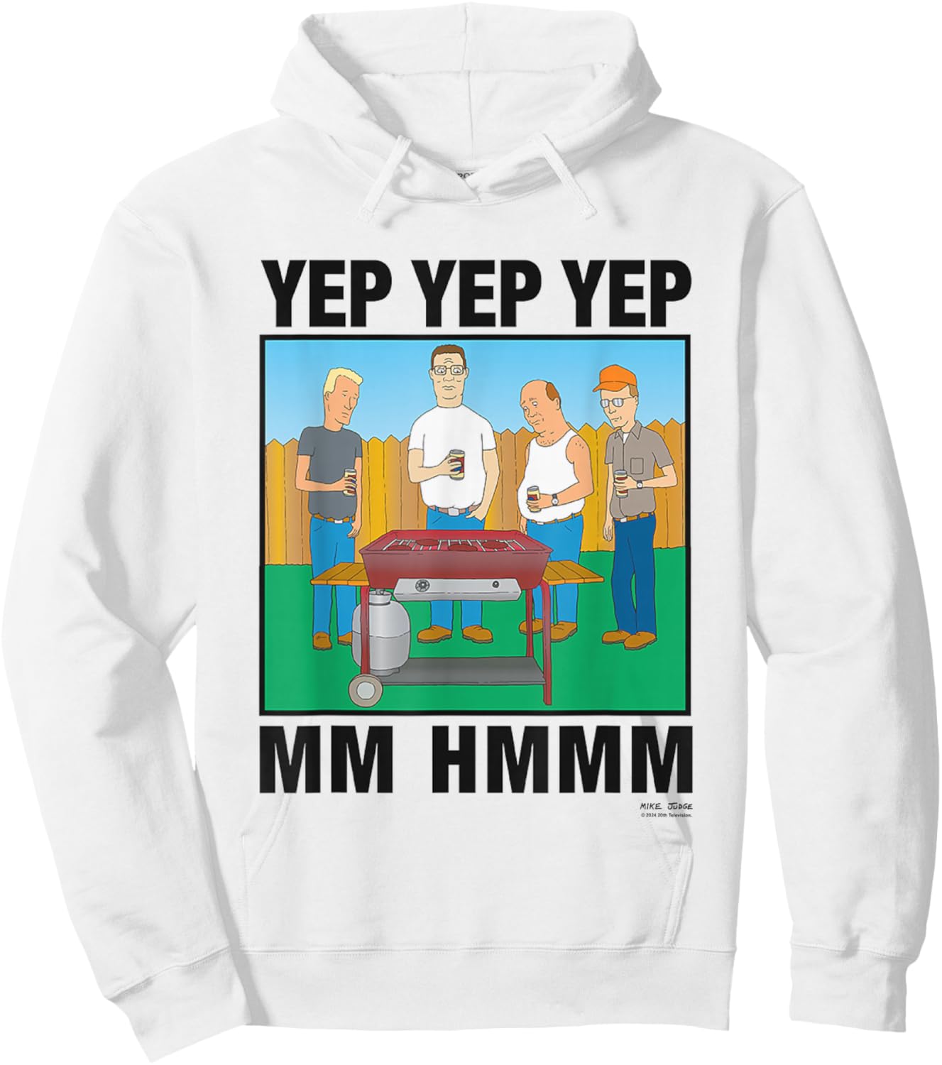King Of The Hill Iconic Characters Yep Yep Yep Mm Hmmm Quote Hoodie - Hoodie | White